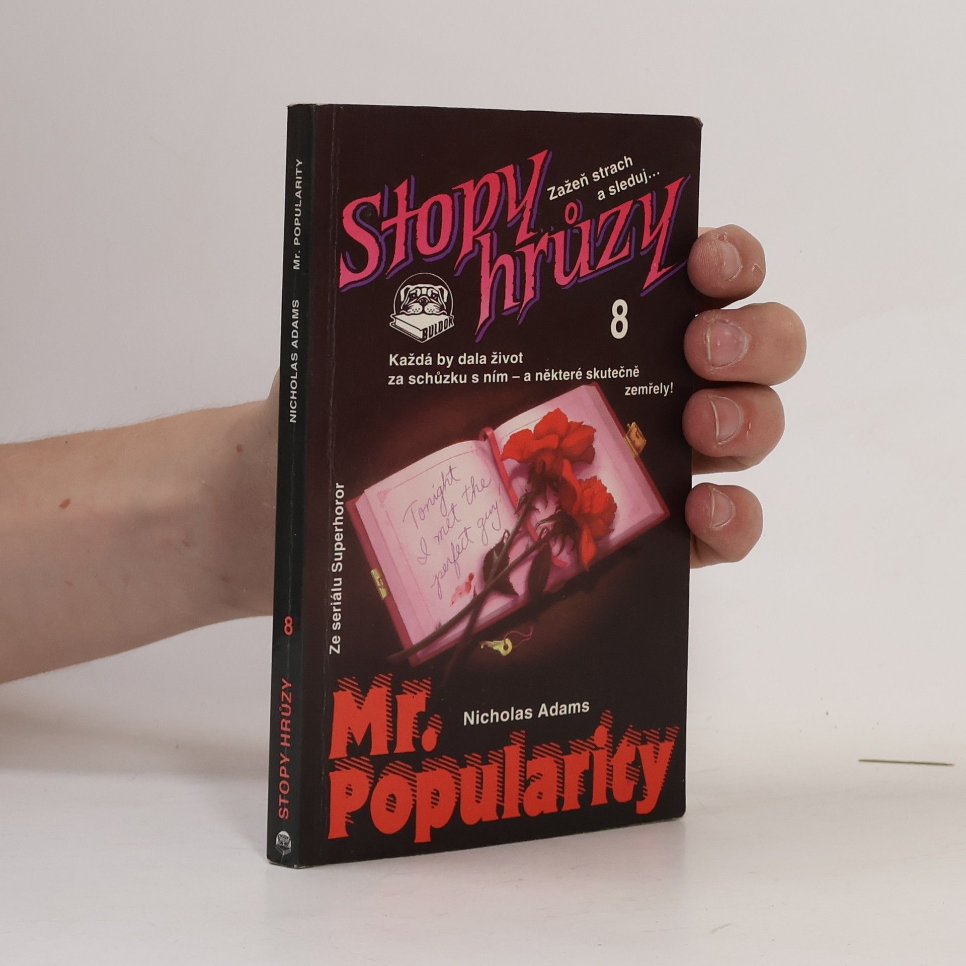 James D. MacDonald Mr. Popularity - Stopy hrůzy 8
