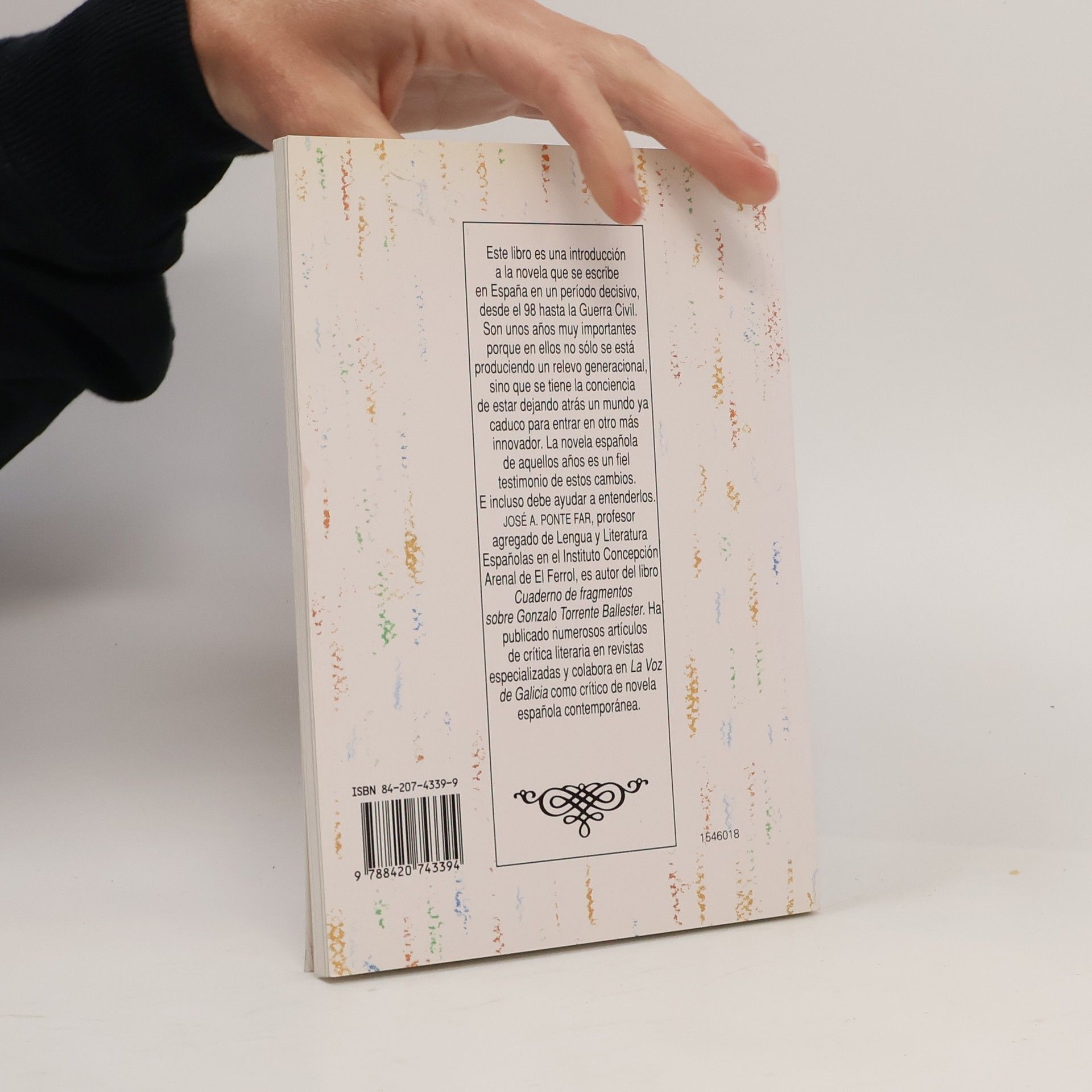 José Antonio Ponte Far Biblioteca Básica de Literatura: Renovación de la novela en el siglo XX