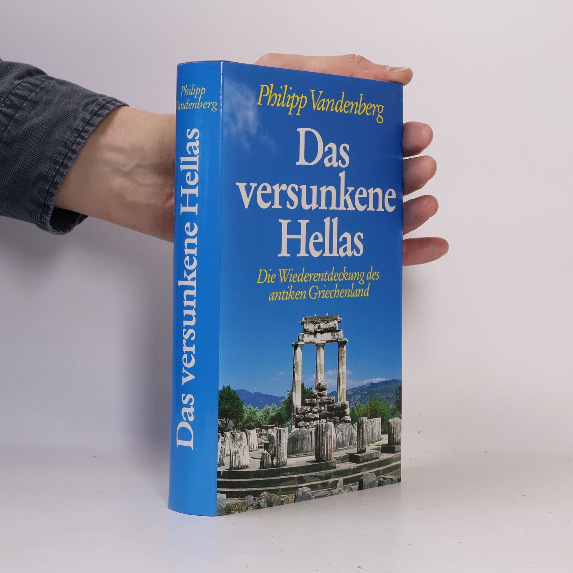 Philipp Vandenberg Das versunkene Hellas