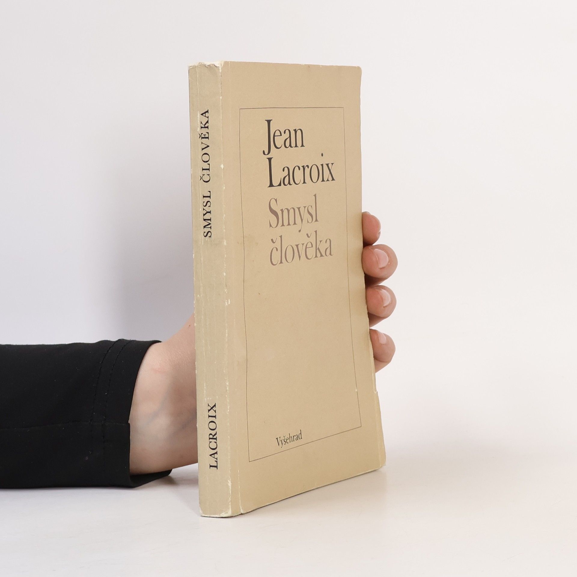 Jean Lacroix Smysl člověka