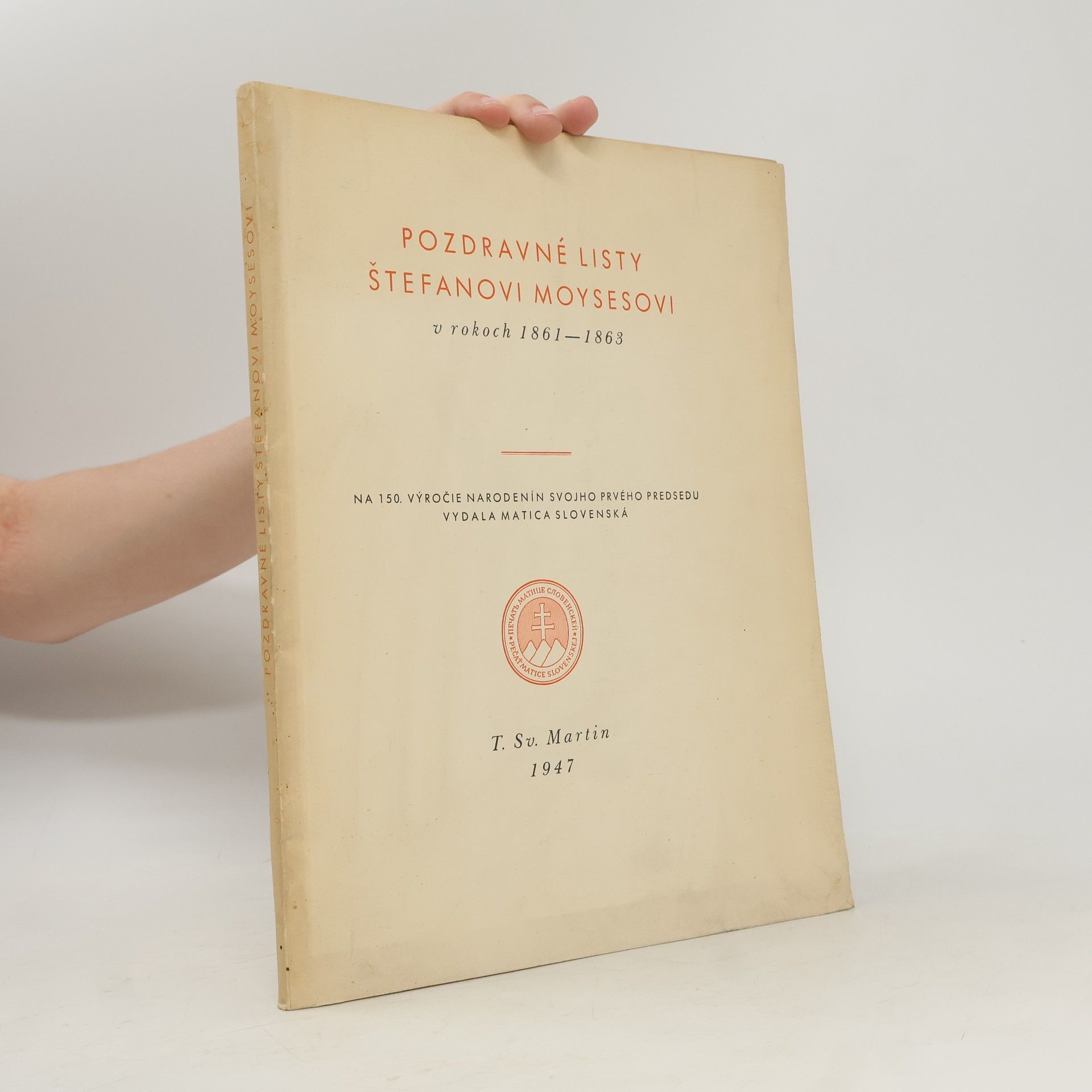 Auteurscollectief Pozdravné listy Štefanovi Moysesovi v rokoch 1861-1863