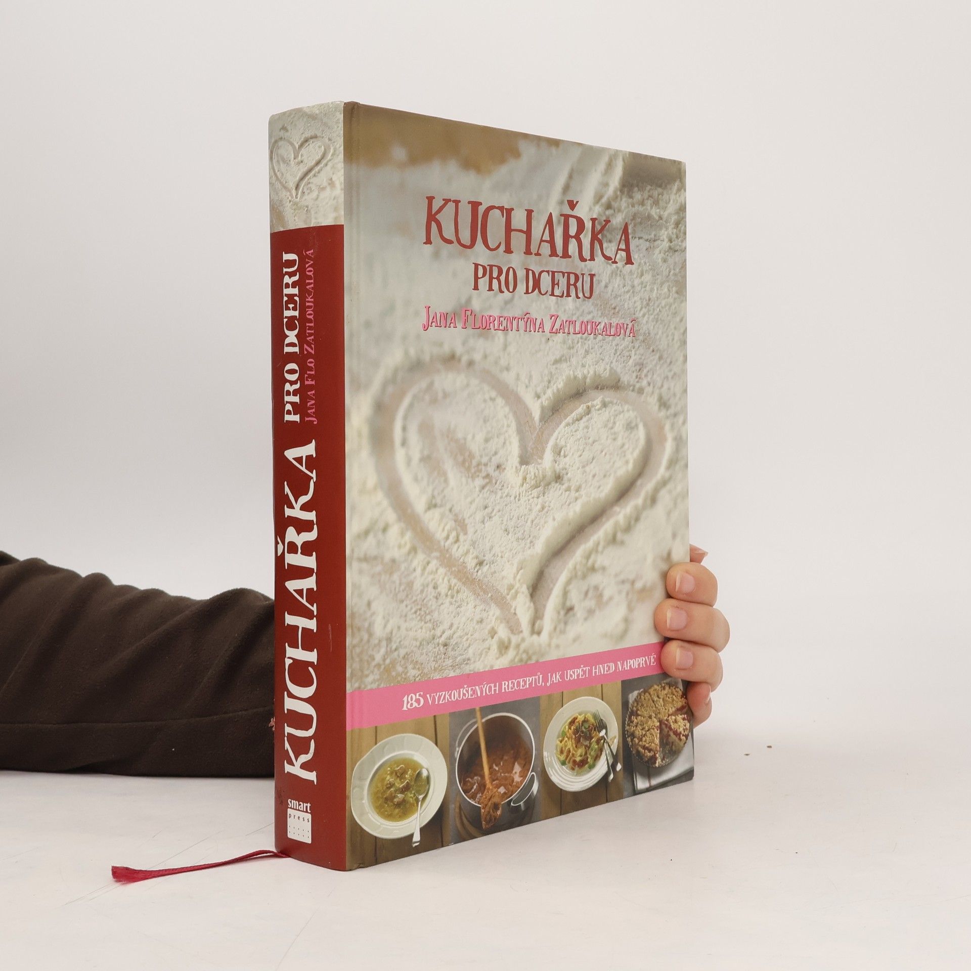 Jana Florentýna Pišová Kuchařka pro dceru