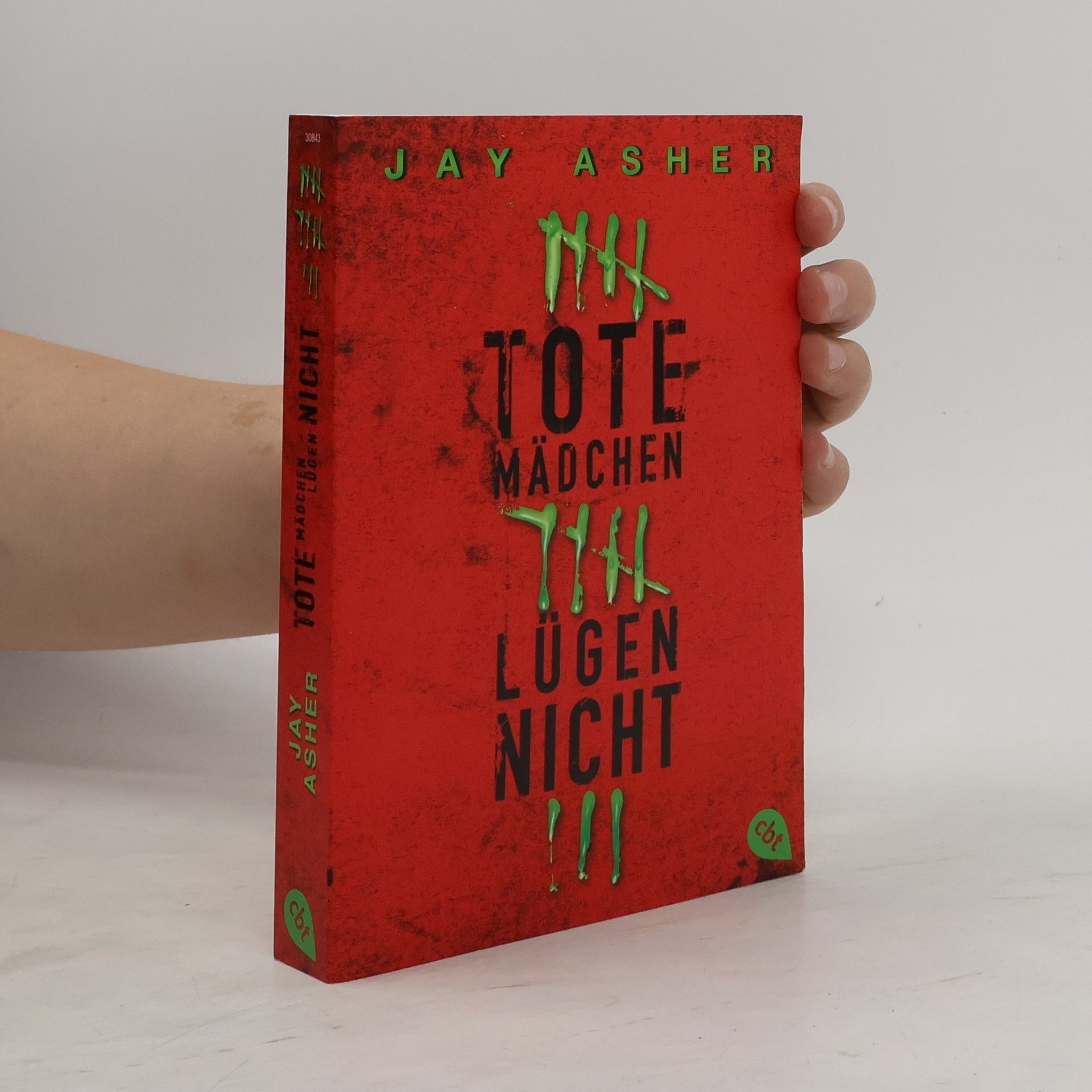 Jay Asher Tote Mädchen lügen nicht