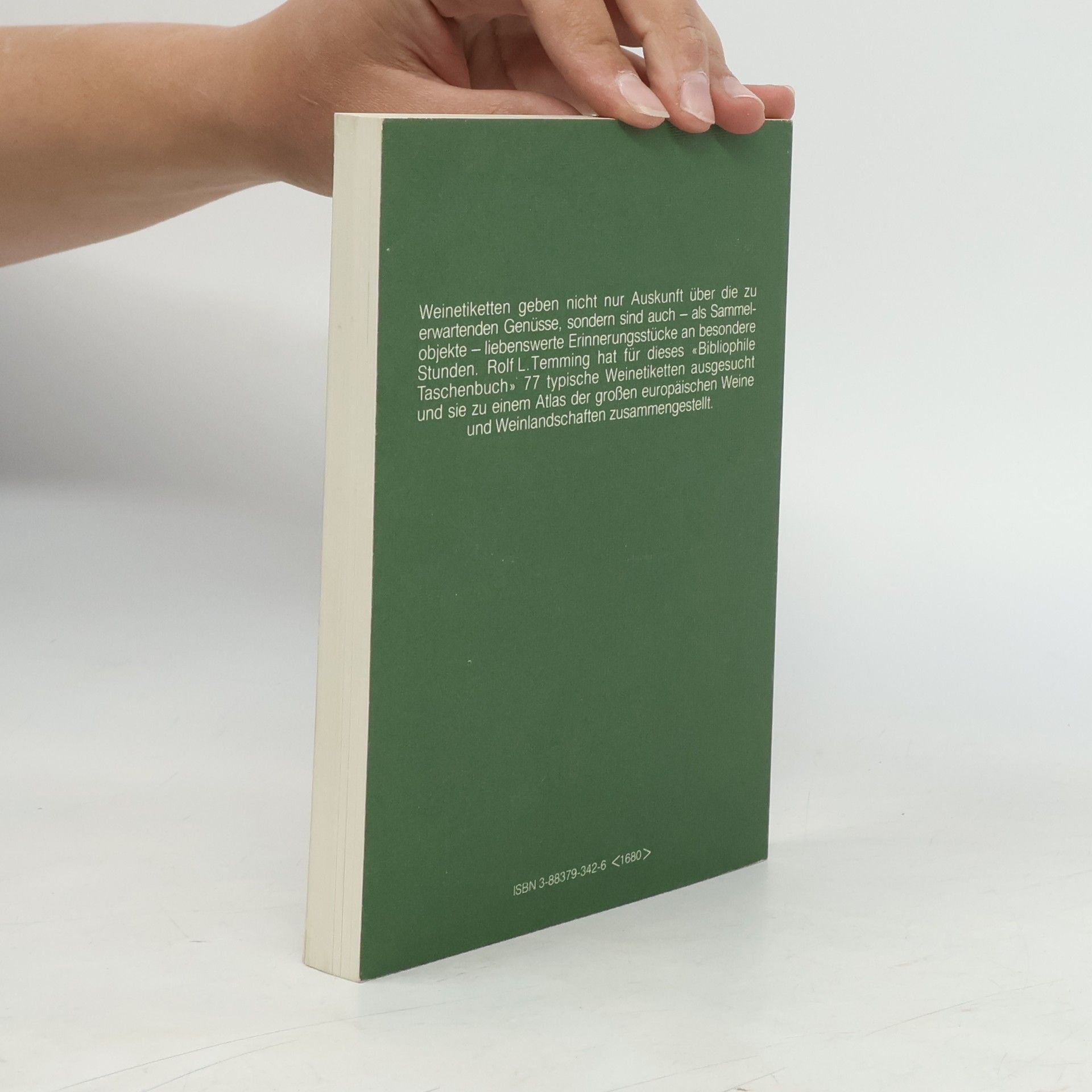 Rolf L. Temming Die bibliophilen Taschenbücher - 342: Aus dem Stammbuch des Weines