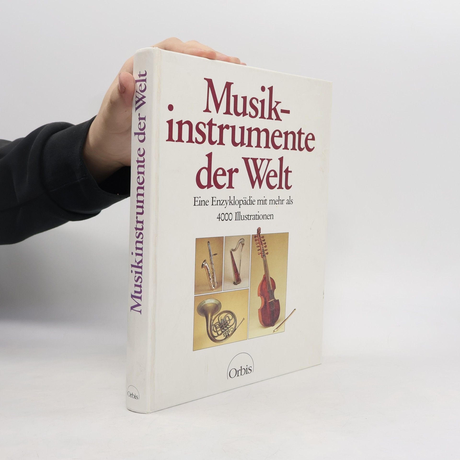 Kolektiv autorů Musikinstrumente der Welt: Mehr als 1600 Musikinstrumente mit über 4000 Illustrationen