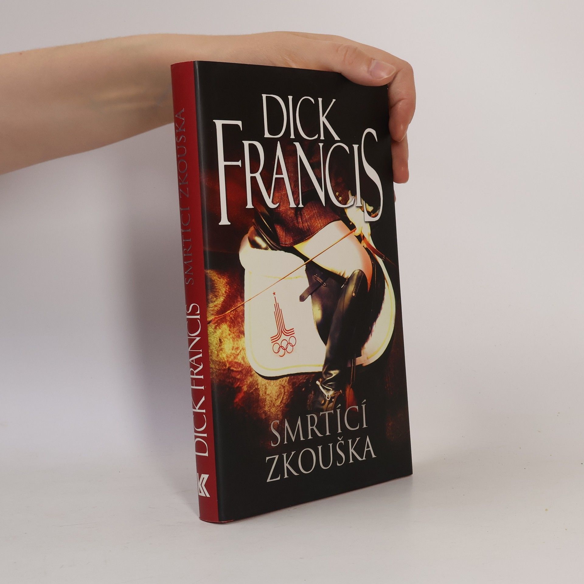 Dick Francis Smrtící zkouška