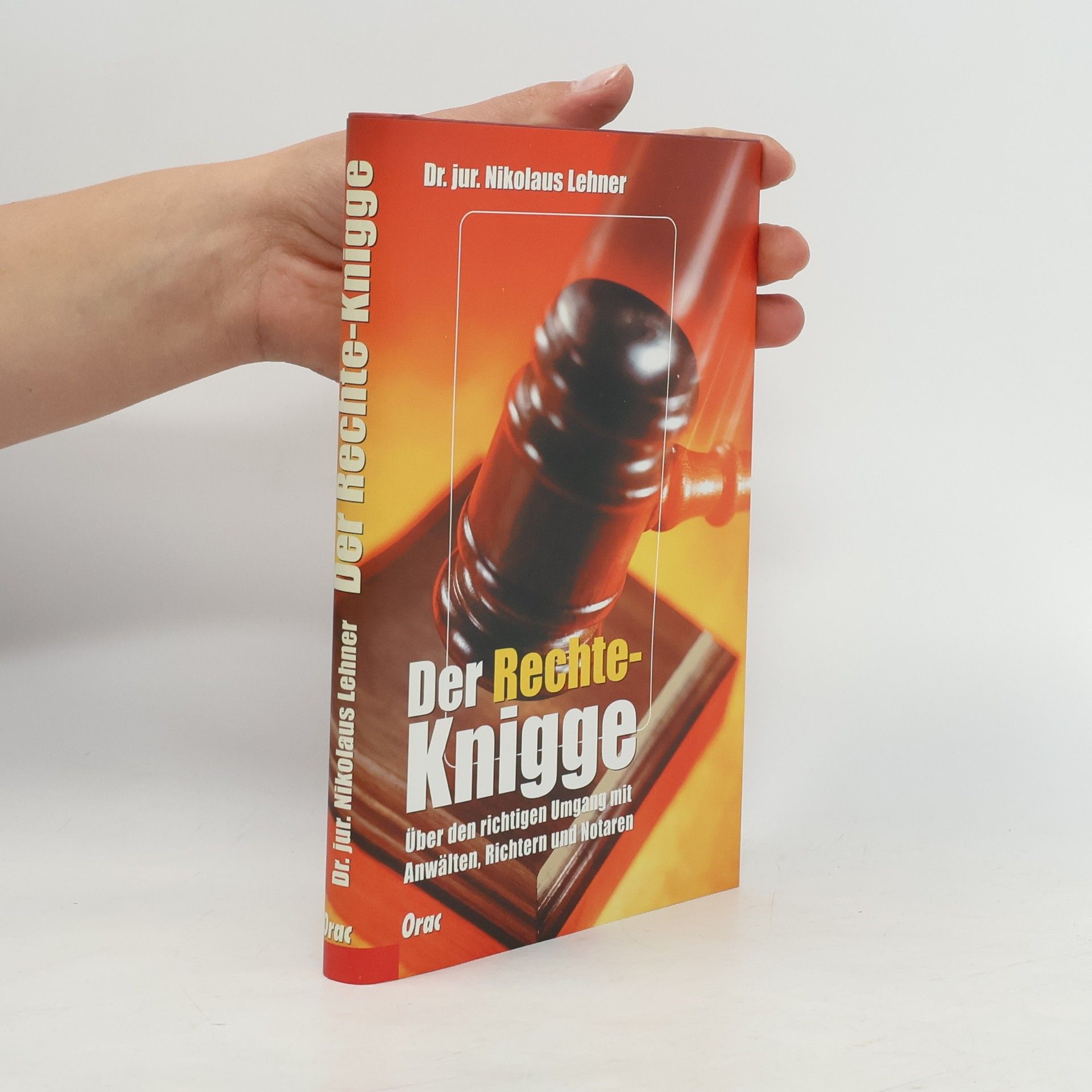Nikolaus Lehner Der Rechte-Knigge