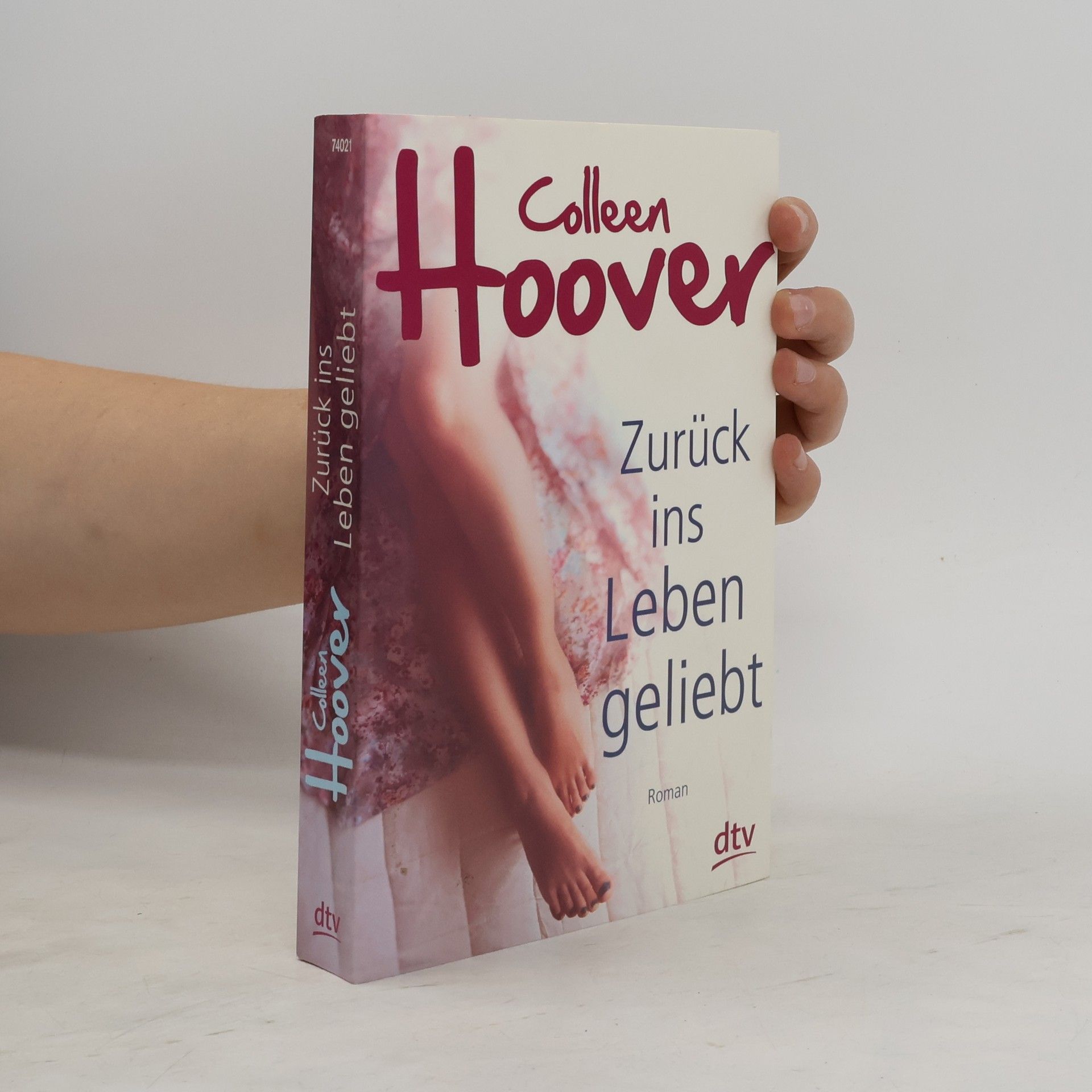 Colleen Hoover Zurück ins Leben geliebt