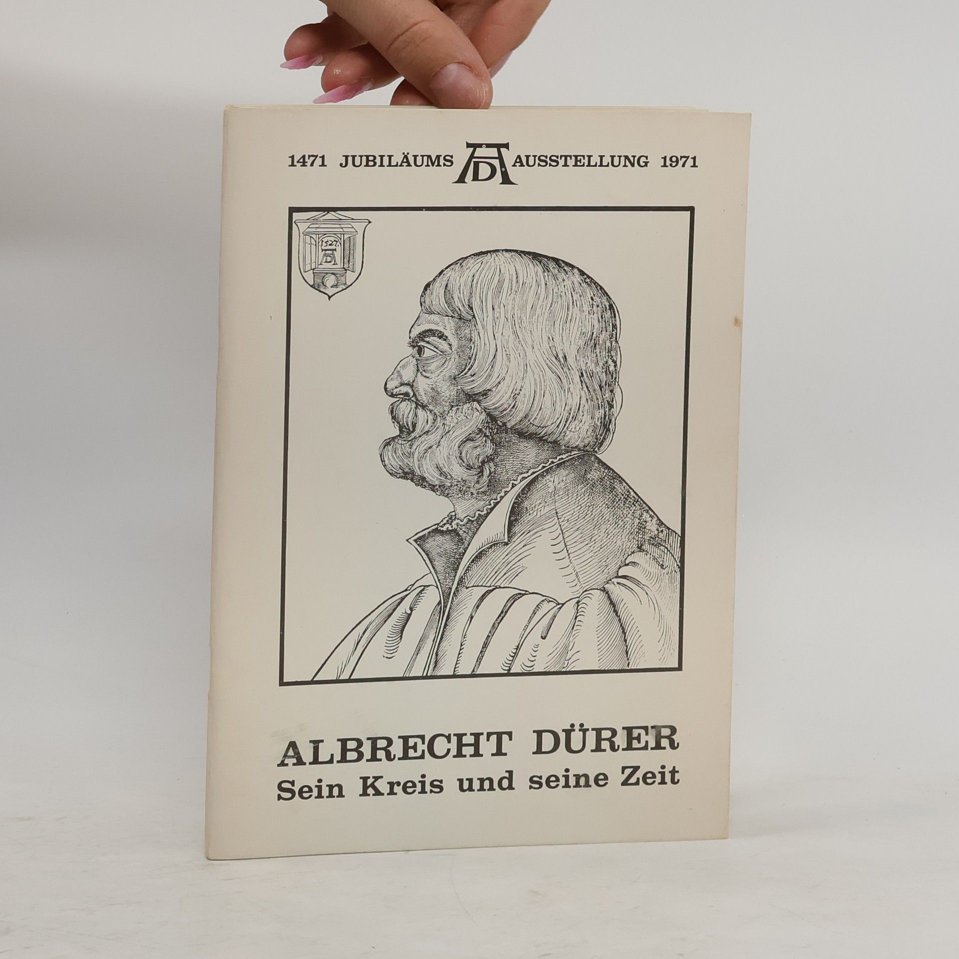 Albrecht Dürer Sein Kreis und seine Zeit