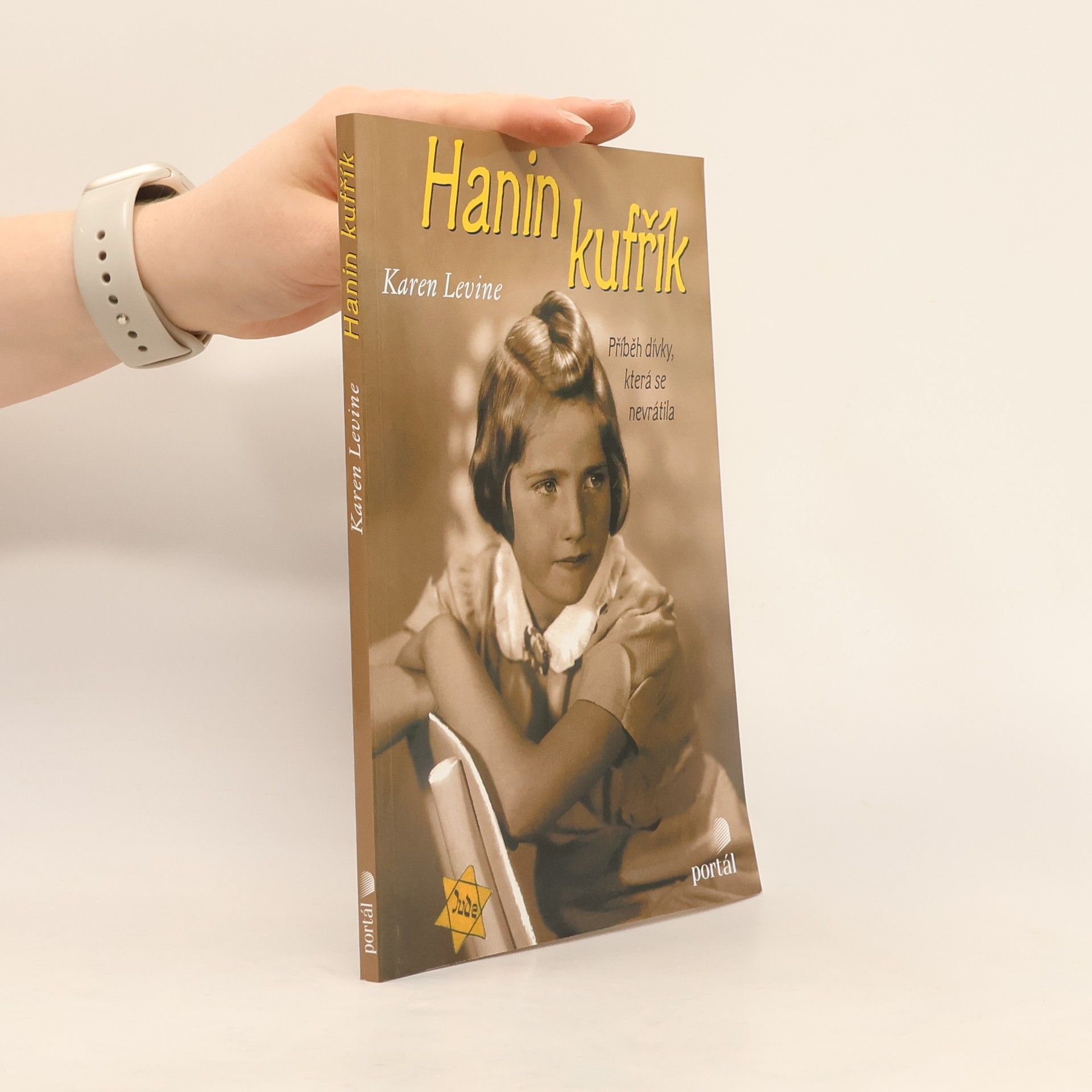 Karen Levine Hanin kufřík : příběh dívky, která se nevrátila