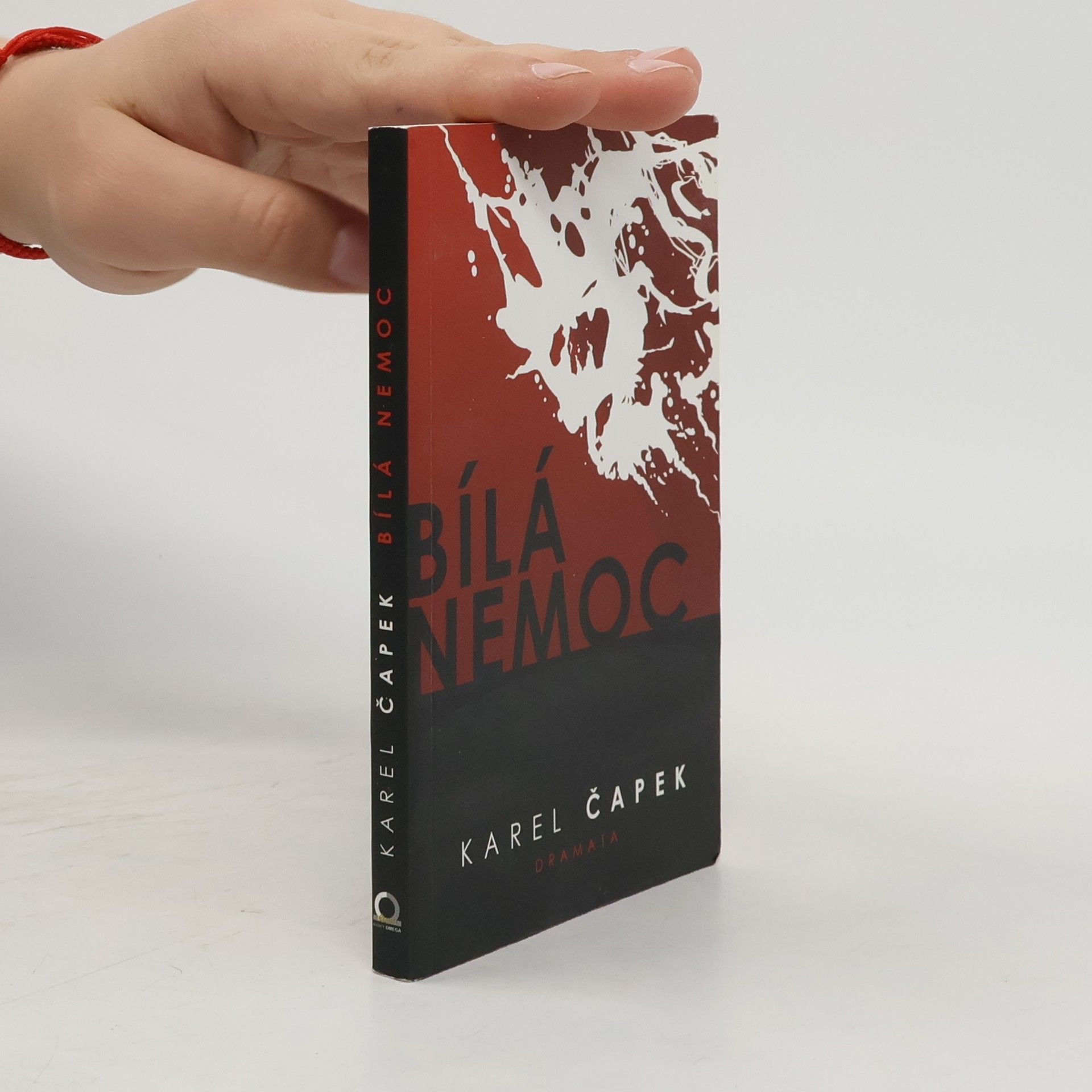 Karel Čapek Bílá nemoc