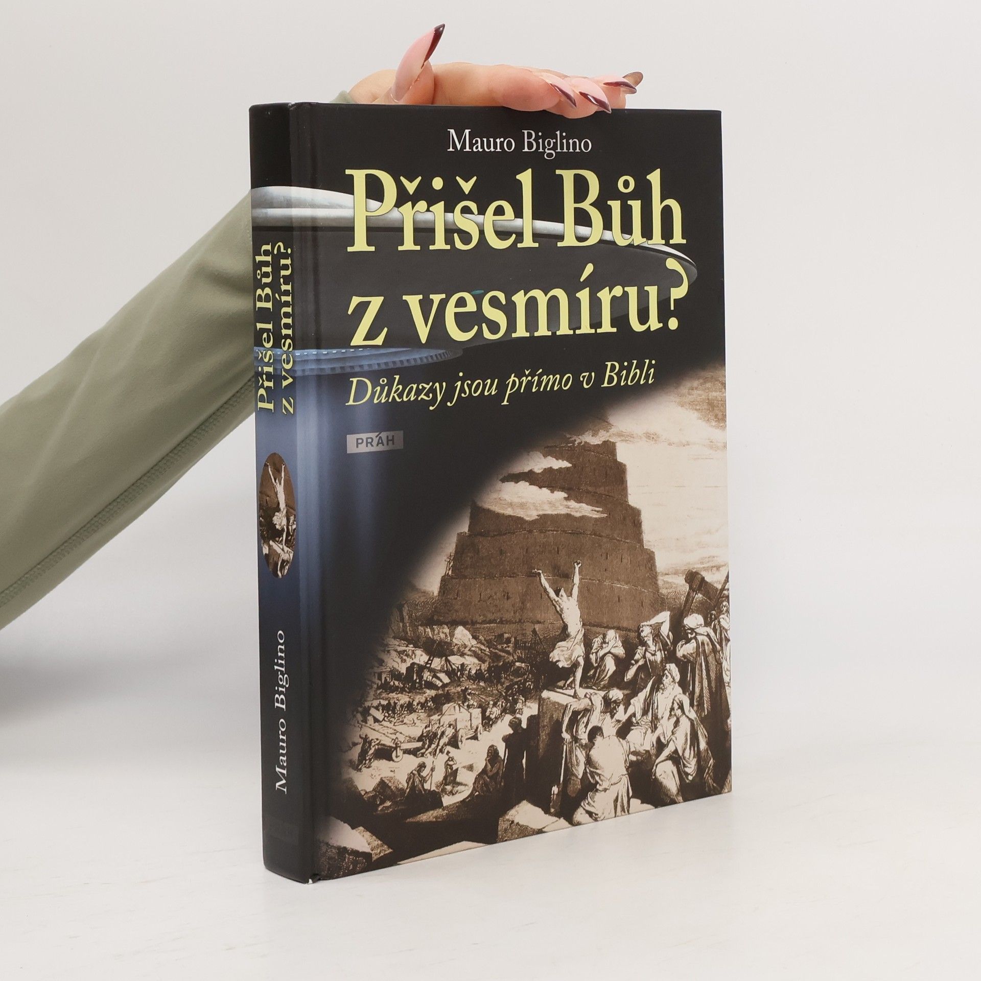 Mauro Biglino Přišel Bůh z vesmíru?
