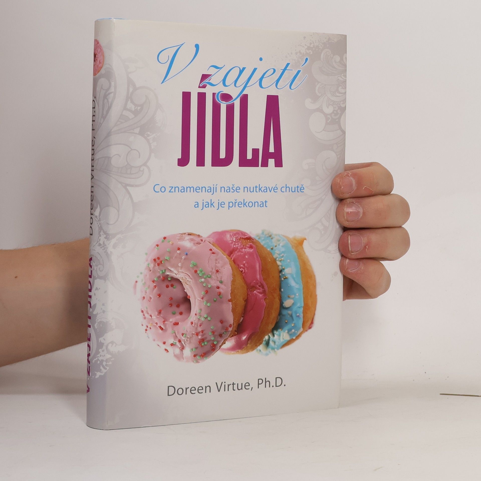 Doreen Virtue V zajetí jídla