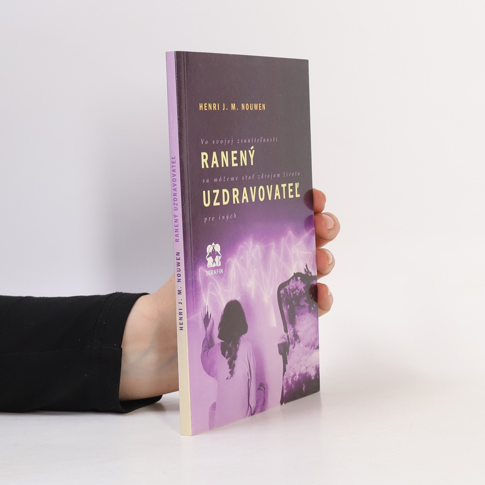 Henri J. M. Nouwen Ranený uzdravovateľ