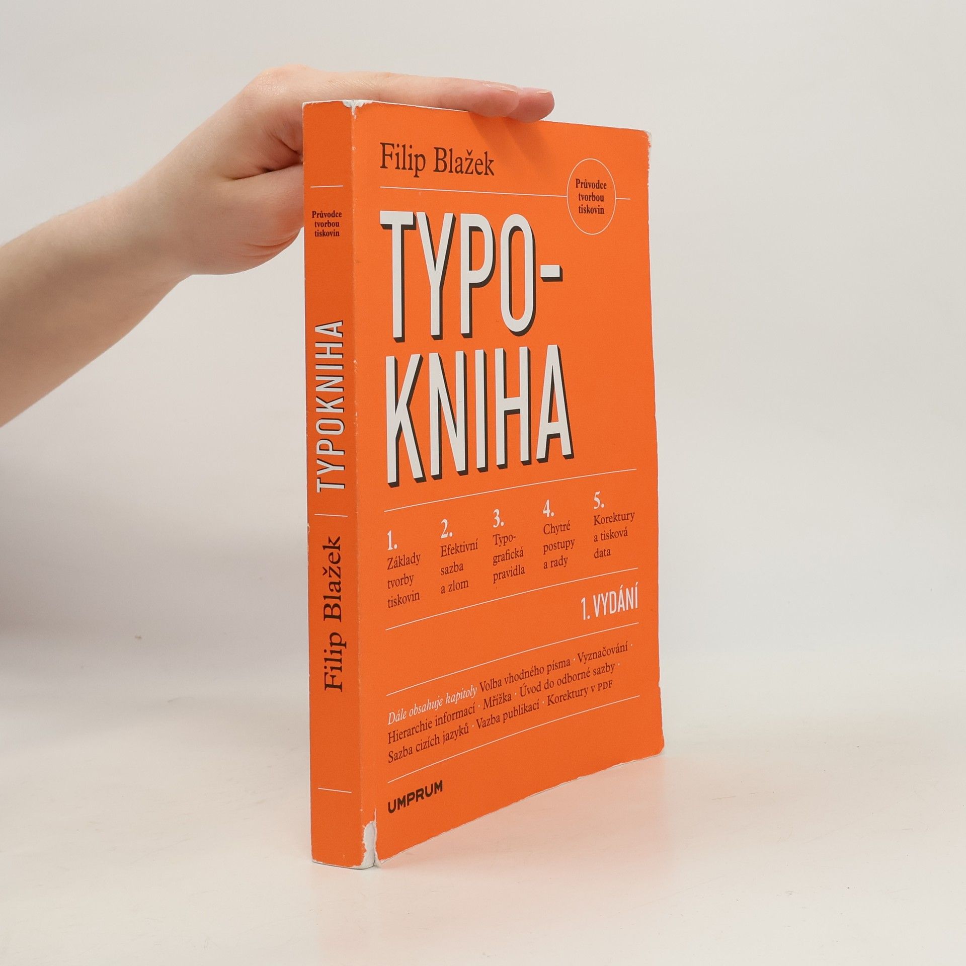 Filip Blažek Typokniha: Průvodce tvorbou tiskovin