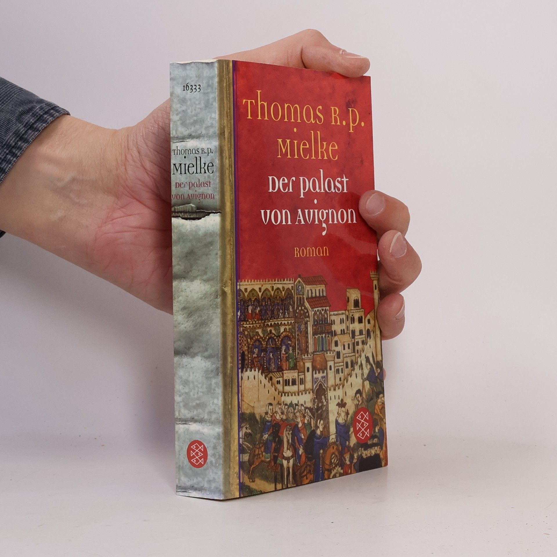 Thomas R. P. Mielke Der Palast von Avignon
