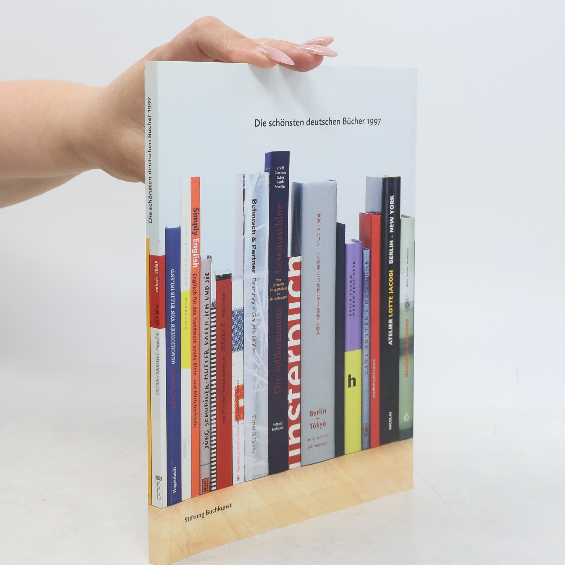 Autorenkollektiv Die schönsten deutschen Bücher 1997