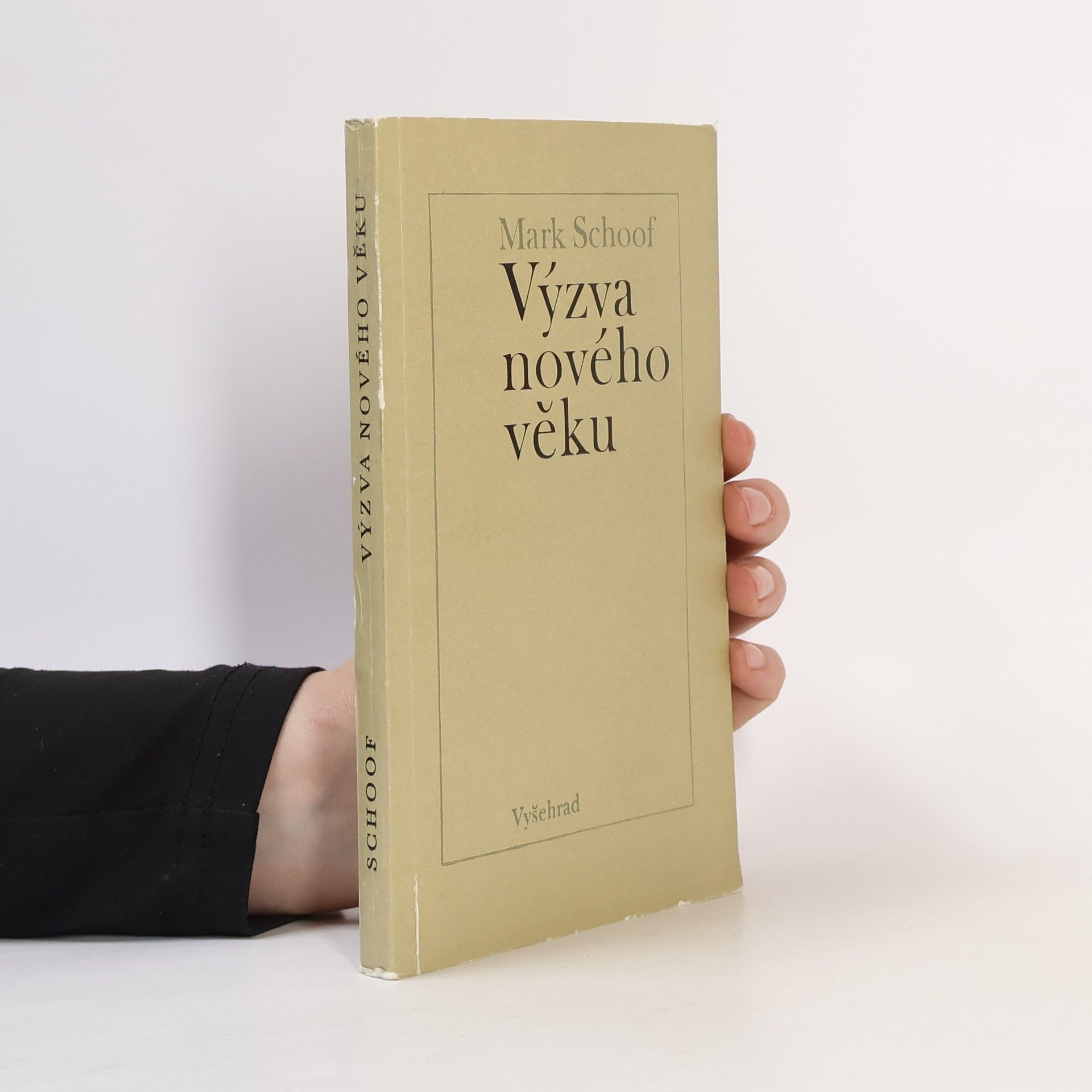 Mark Schoof Výzva nového věku