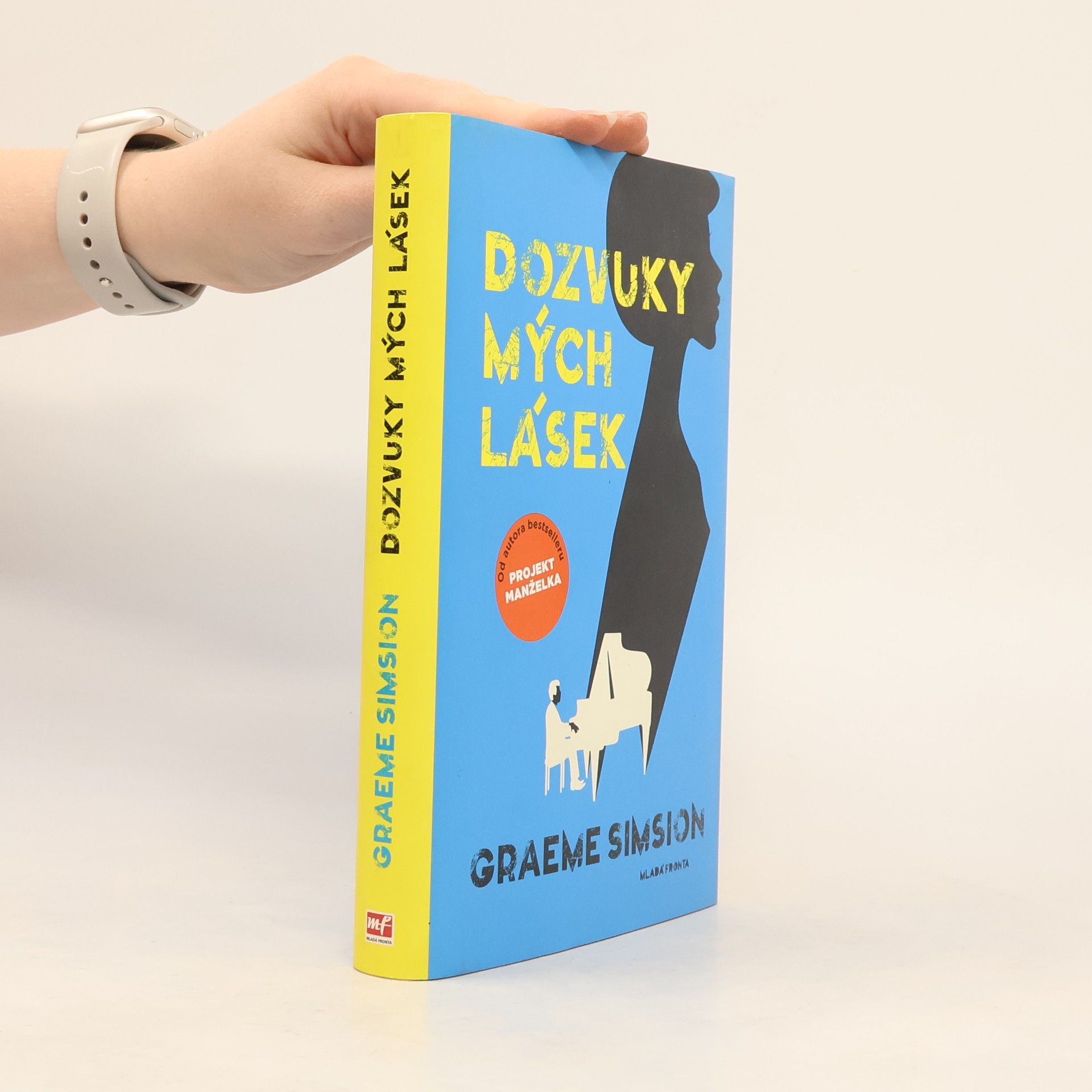 Graeme Simsion Dozvuky mých lásek