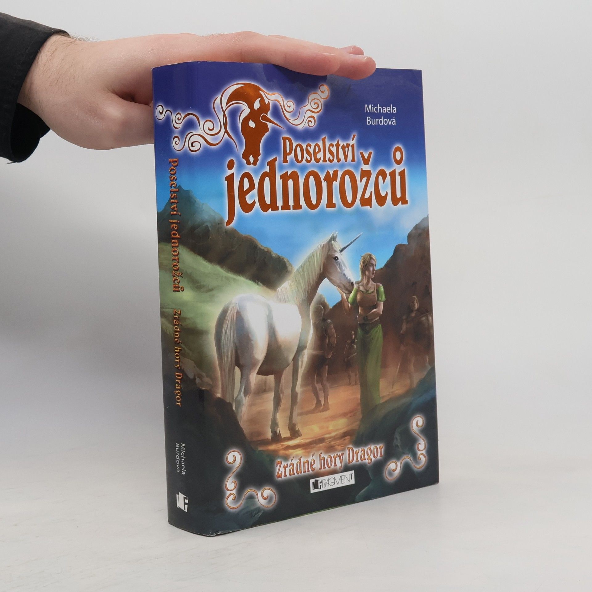 Michaela Burdová Zrádné hory Dragor. Poselství jednorožců 2