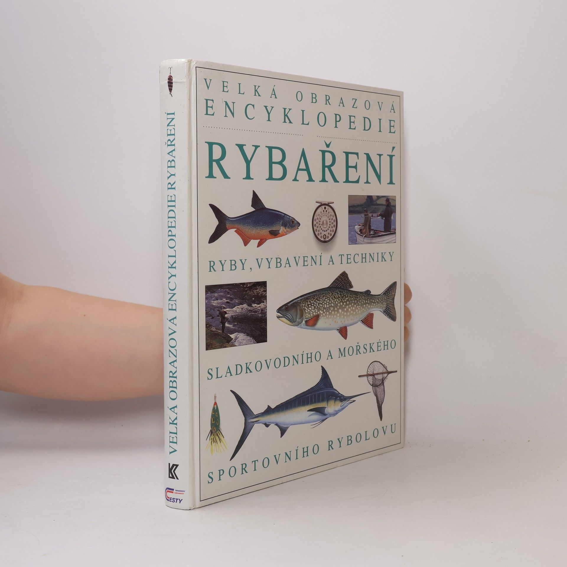 Kolektiv autorů Velká obrazová encyklopedie rybaření