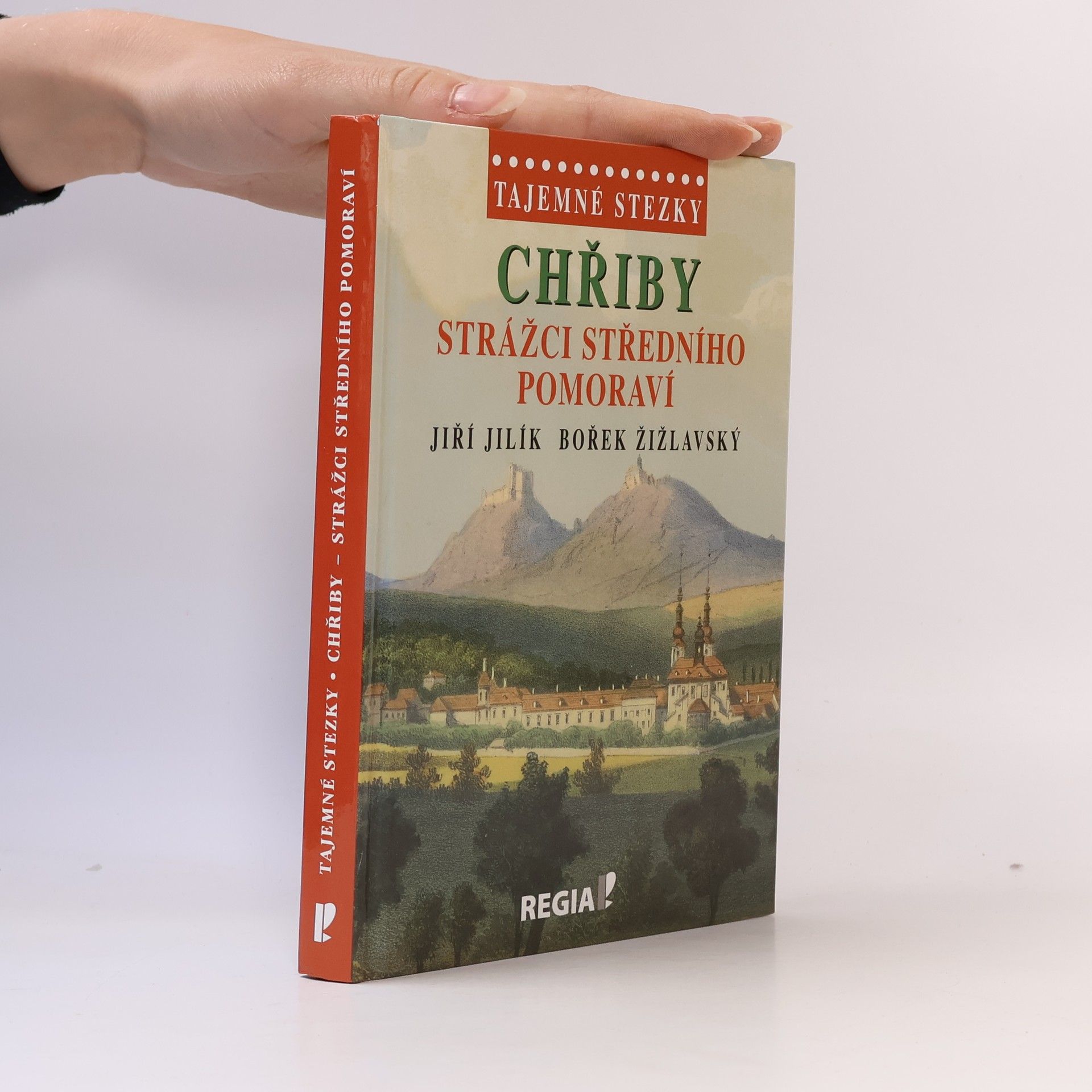 Bořek Žižlavský Chřiby - Strážci středního Pomoraví