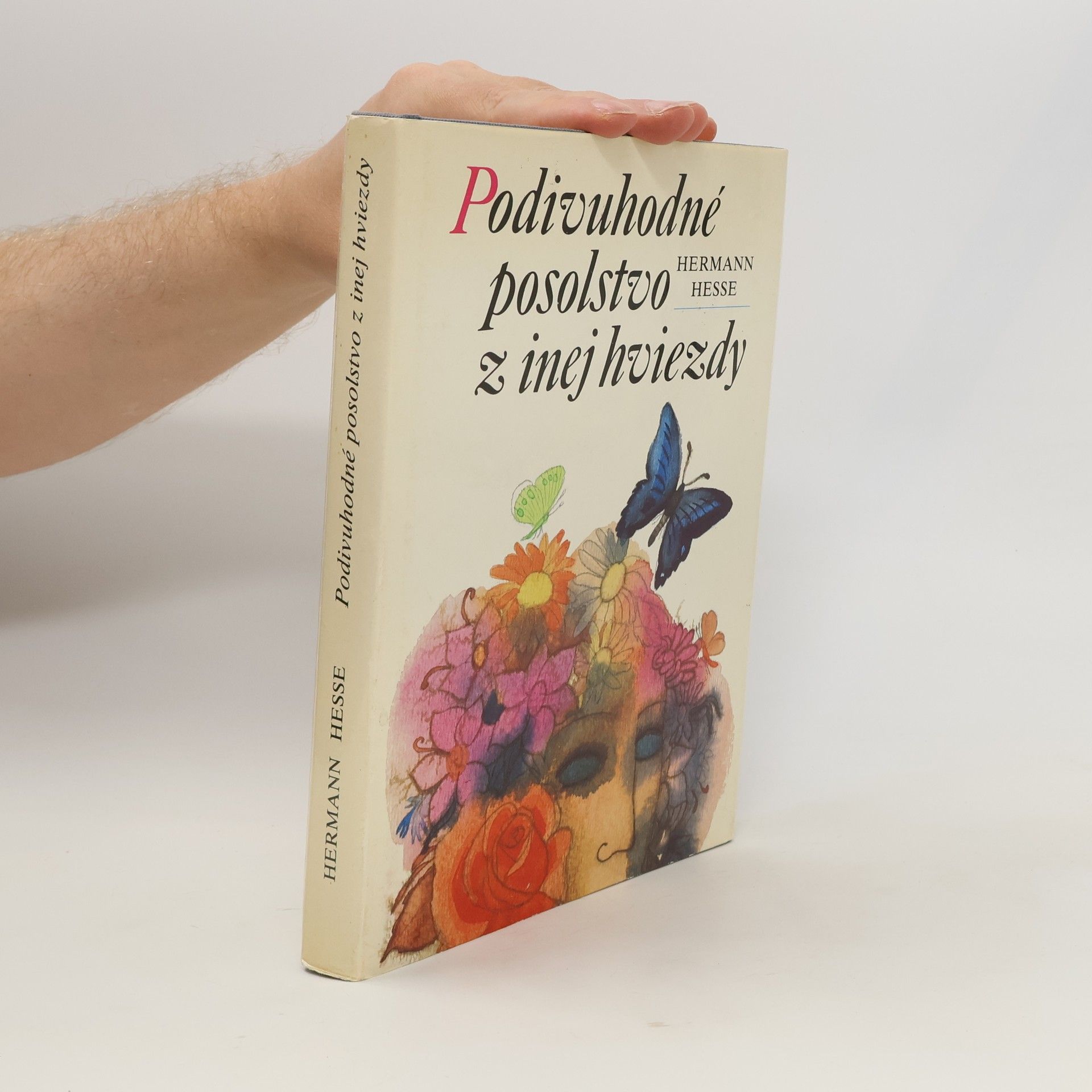 Hermann Hesse Podivuhodné posolstvo z inej hviezdy