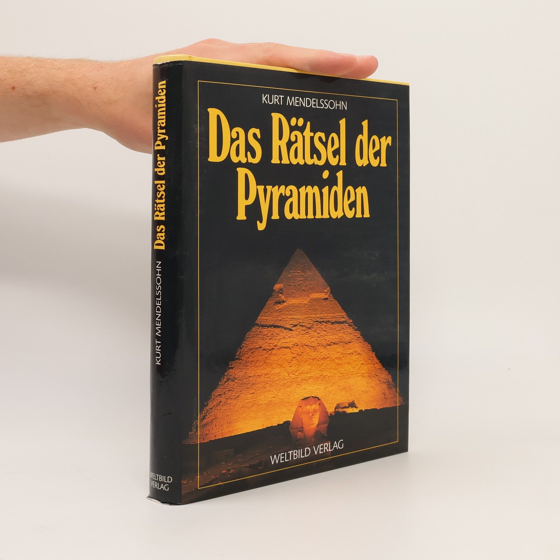 Kurt Mendelssohn Das Rätsel der Pyramiden