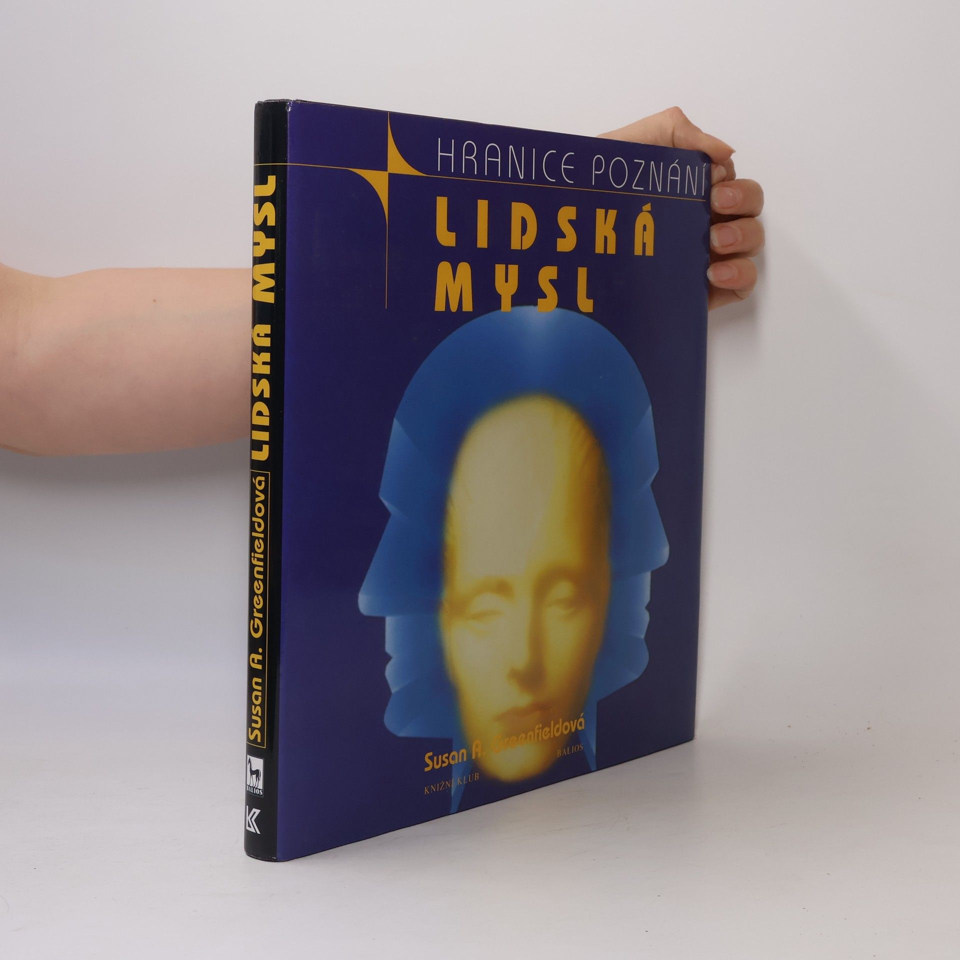 Susan Greenfield Lidská mysl