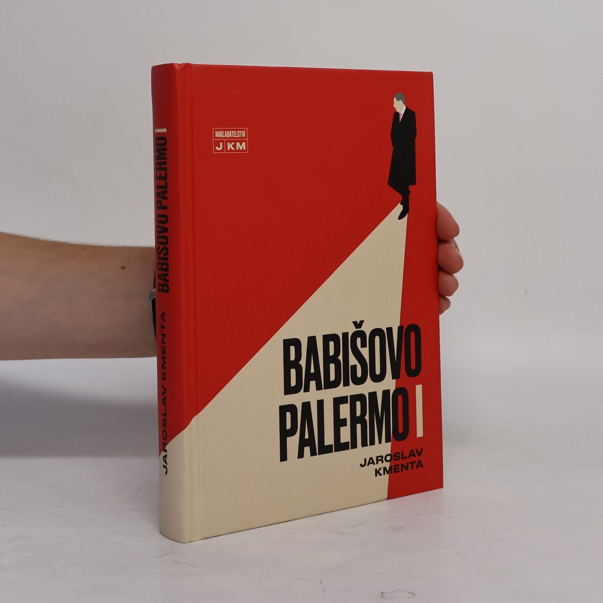 Jaroslav Kmenta Babišovo Palermo I. díl