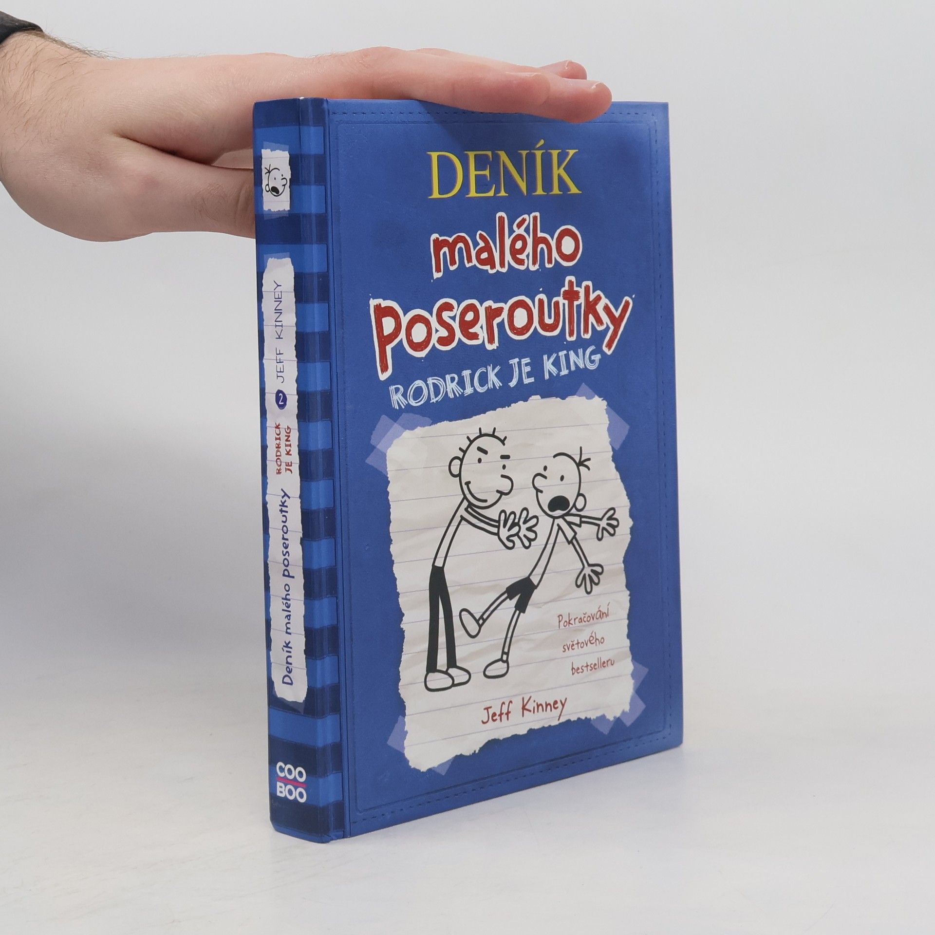 Jeff Kinney Deník malého poseroutky 2. Rodrick je king