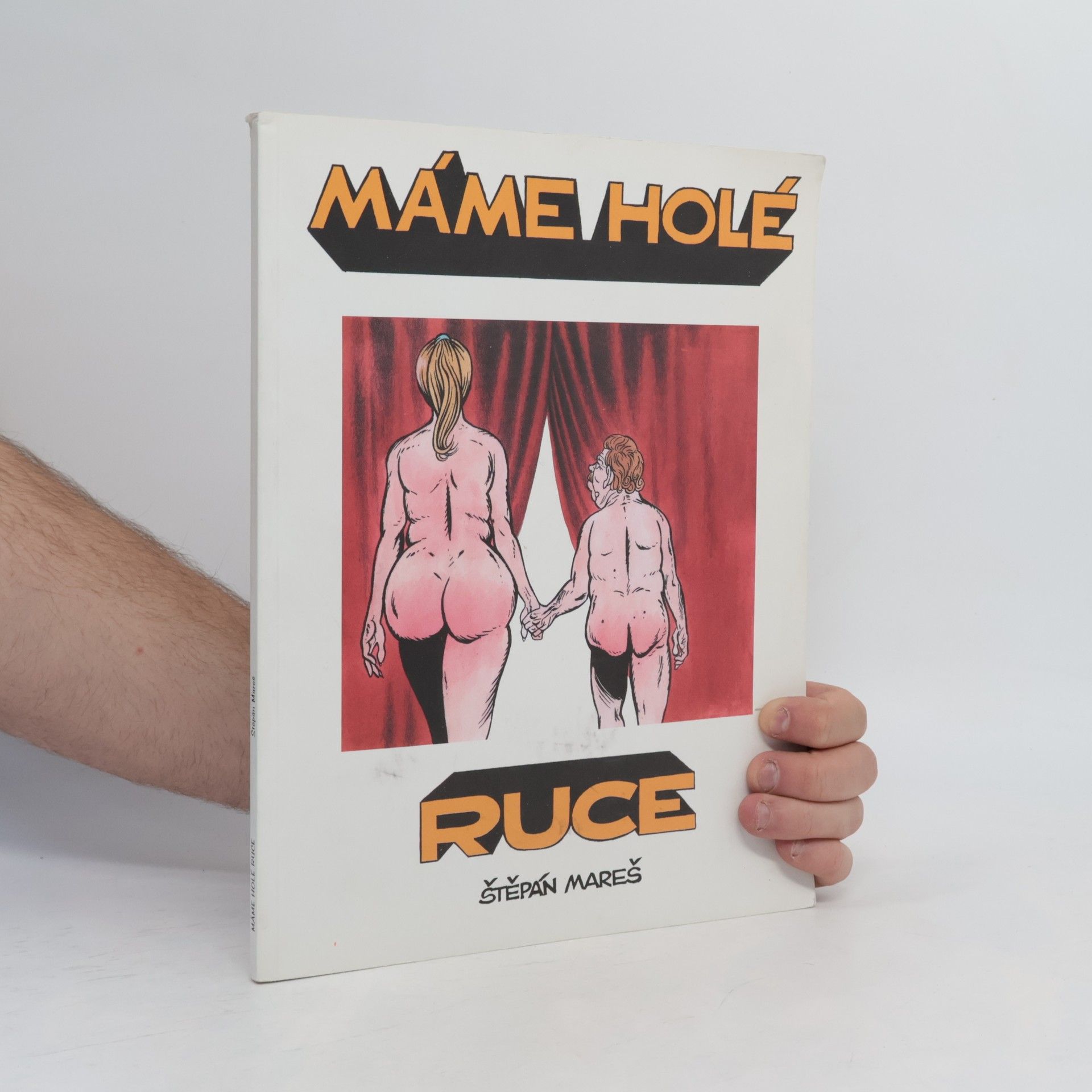 Štěpán Mareš Máme holé ruce