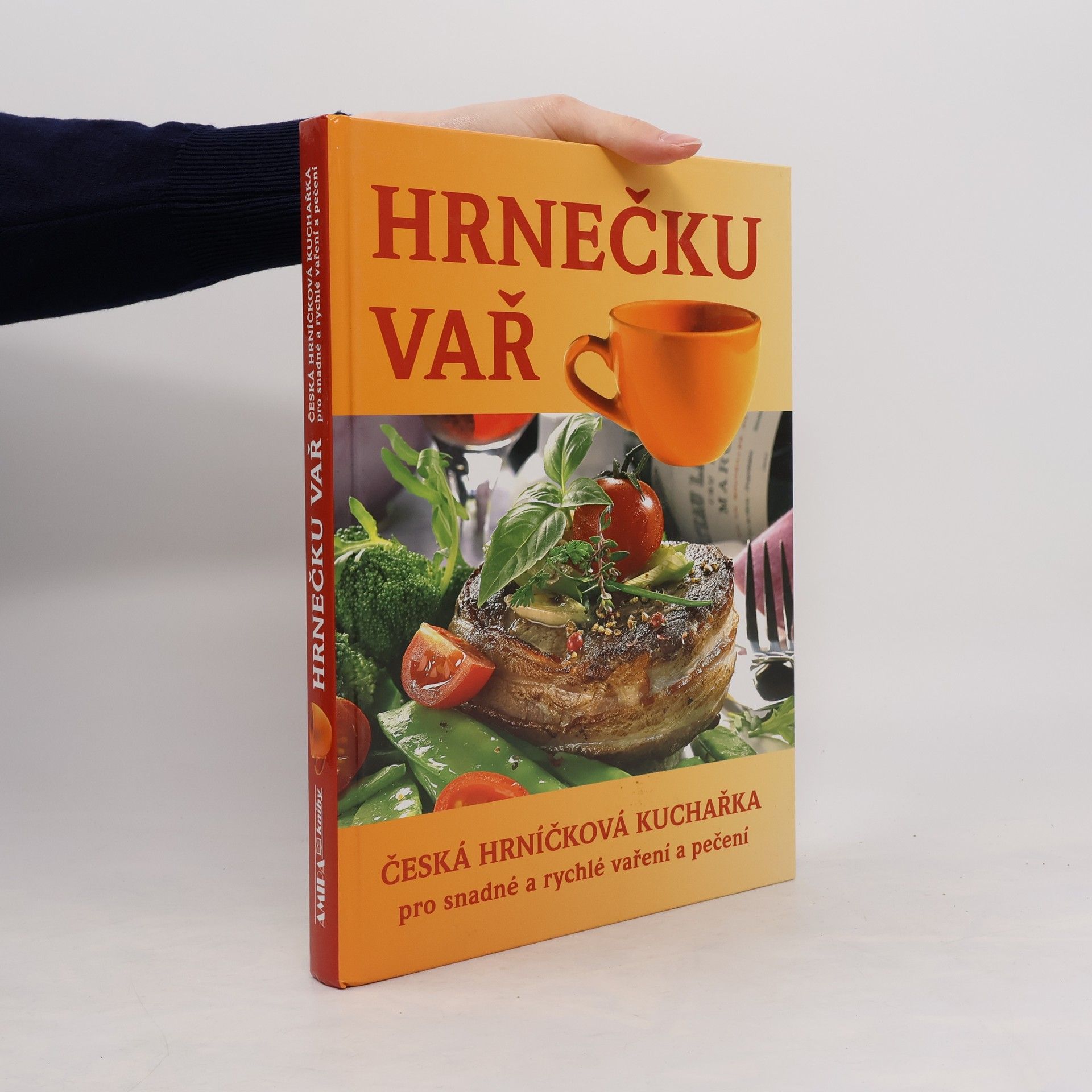 Jitka Živsová Hrnečku vař : česká hrníčková kuchařka pro snadné a rychlé vaření a pečení