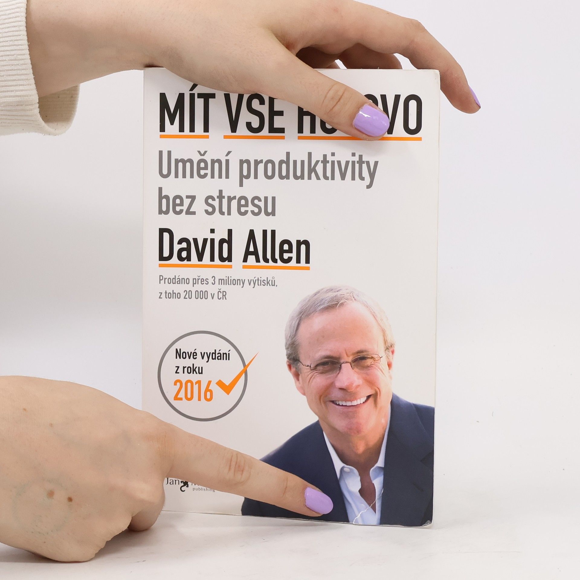 David Allen Mít vše hotovo