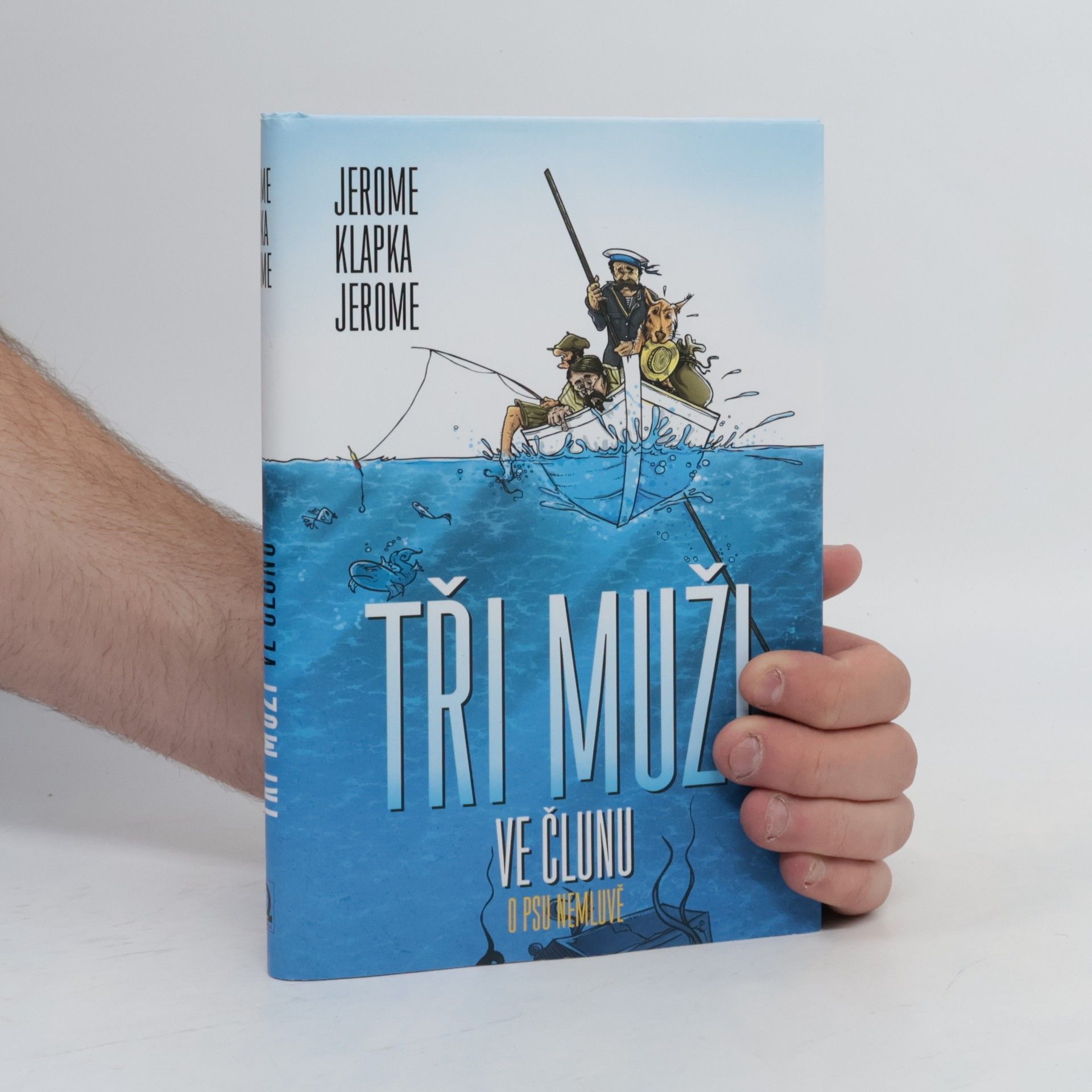 Eliška Nosálová Tři muži ve člunu (o psu nemluvě)