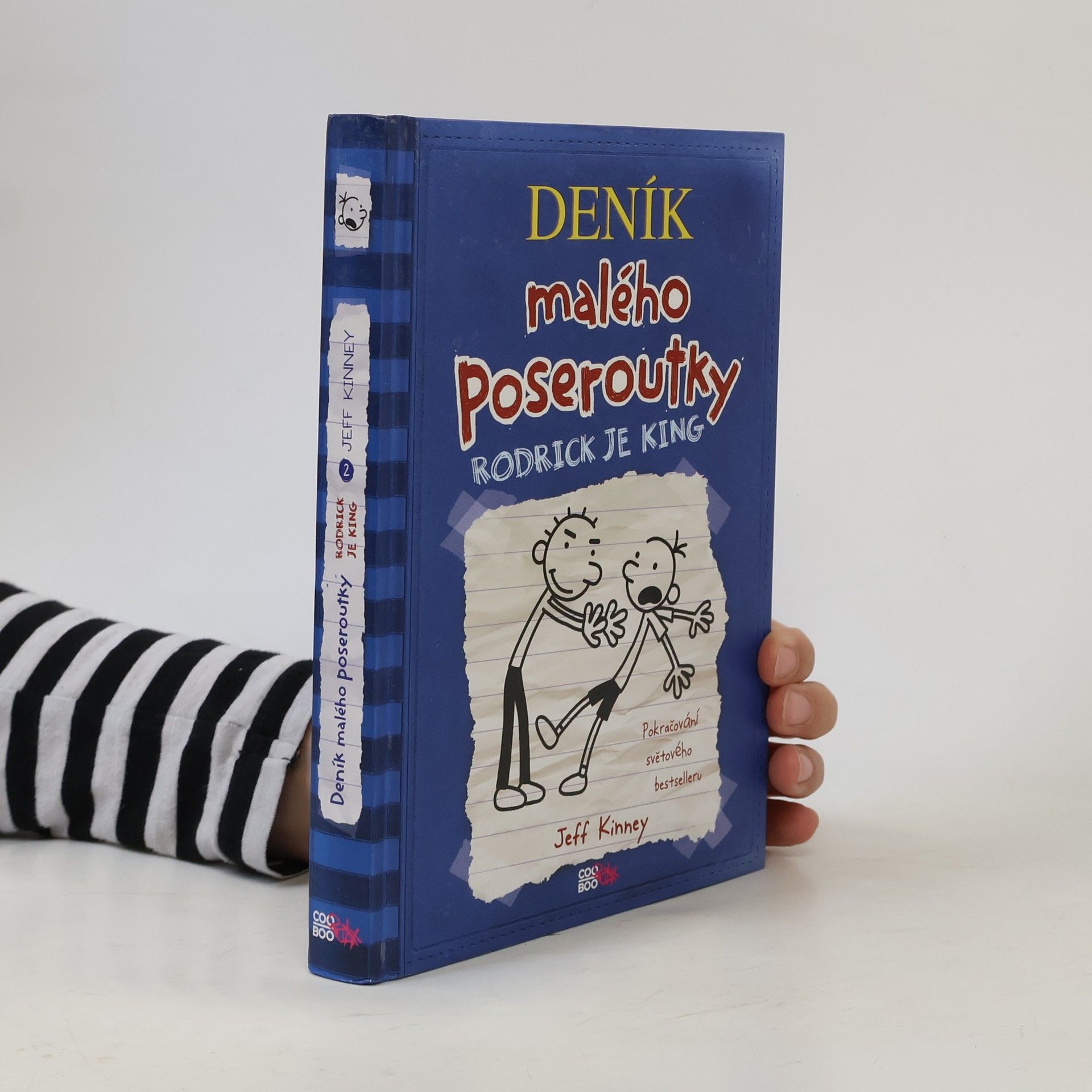 Jeff Kinney Deník malého poseroutky 2. Rodrick je king