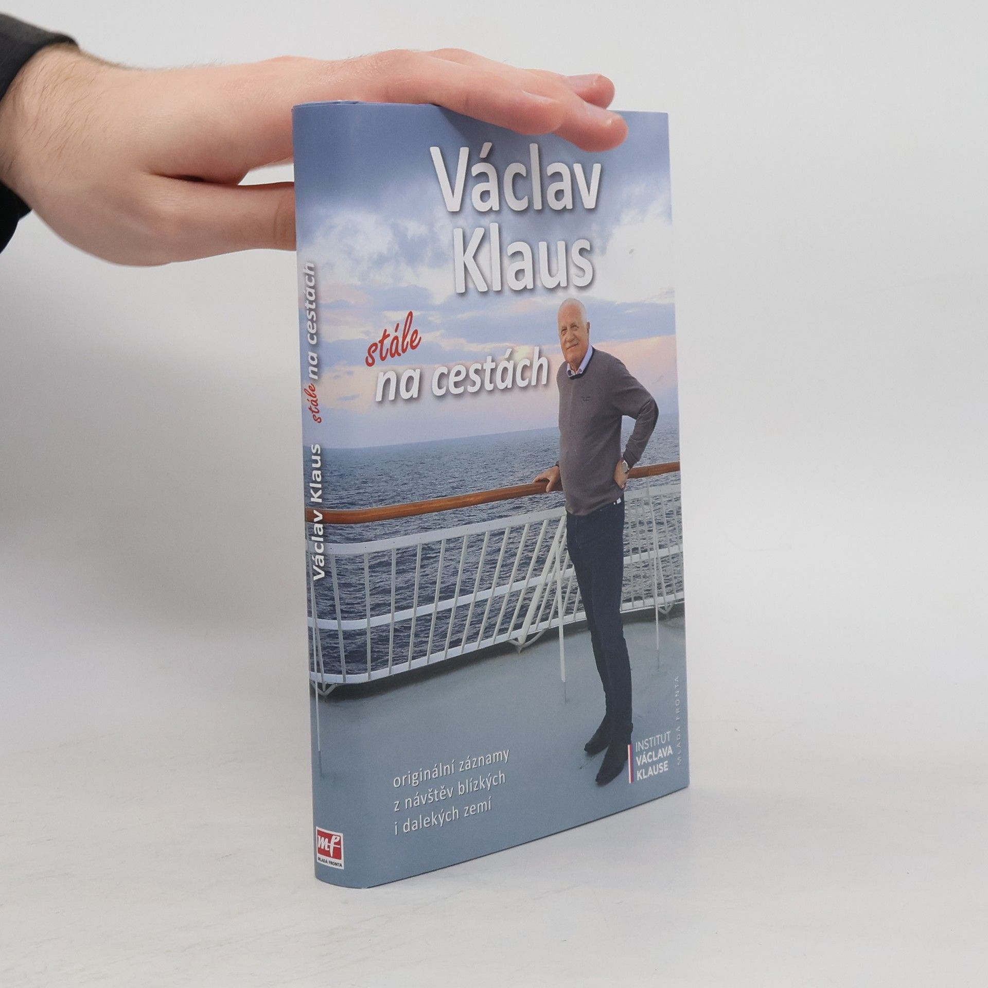 Václav Klaus Stále na cestách