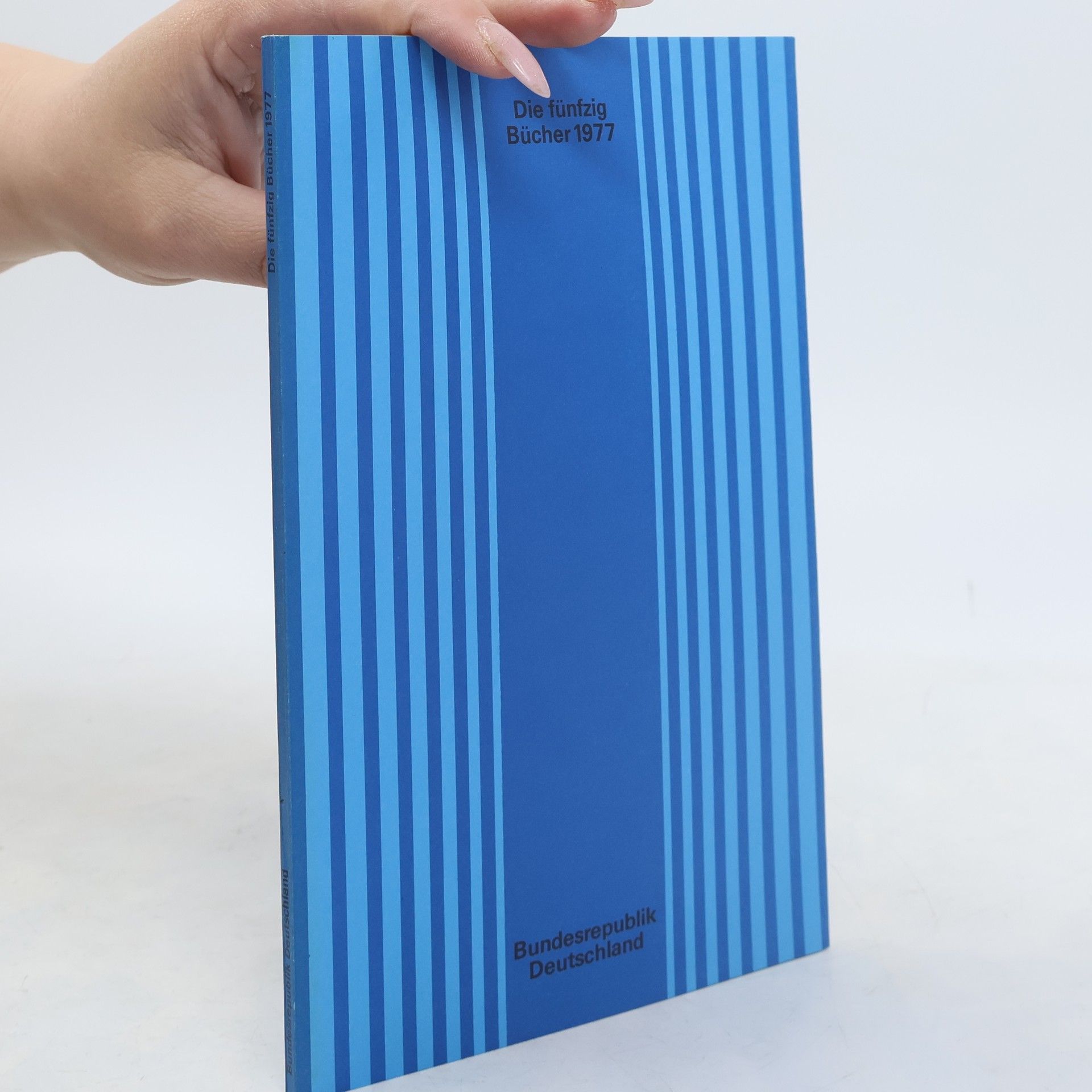 Autorenkollektiv Die fünfzig Bücher 1977