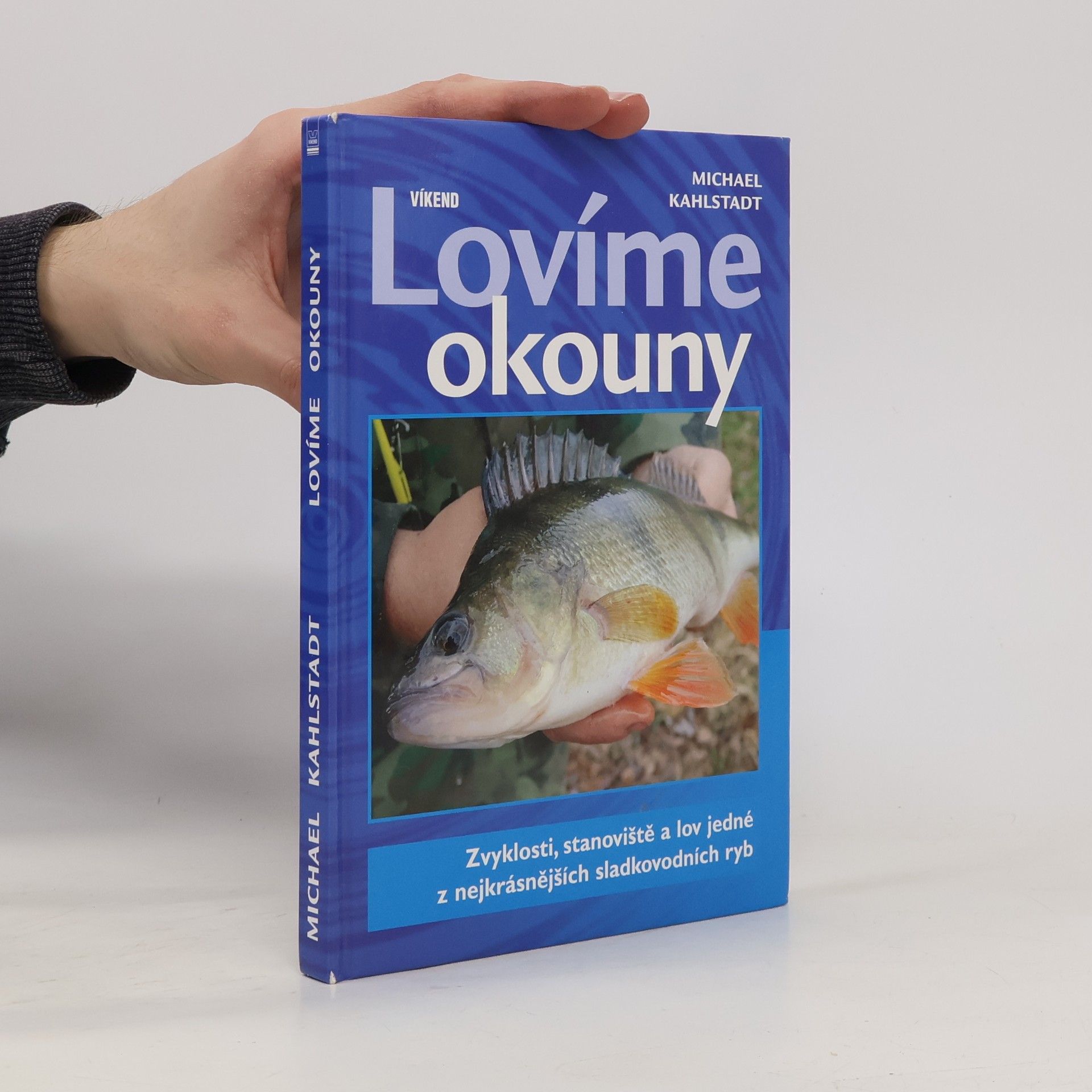 Michael Kahlstadt Lovíme okouny
