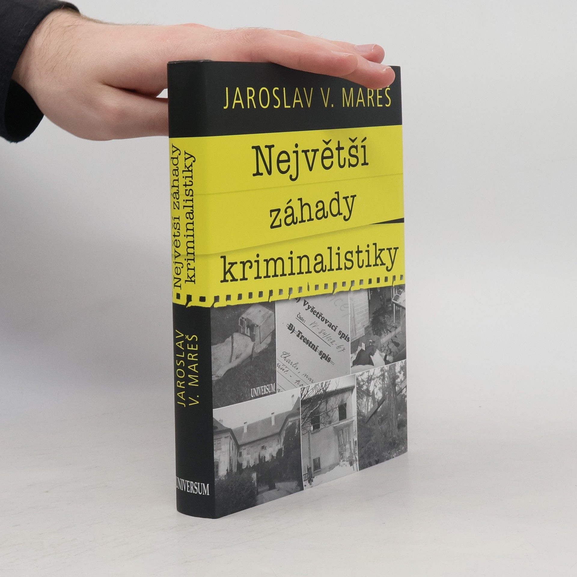 Jaroslav V. Mareš Největší záhady kriminalistiky