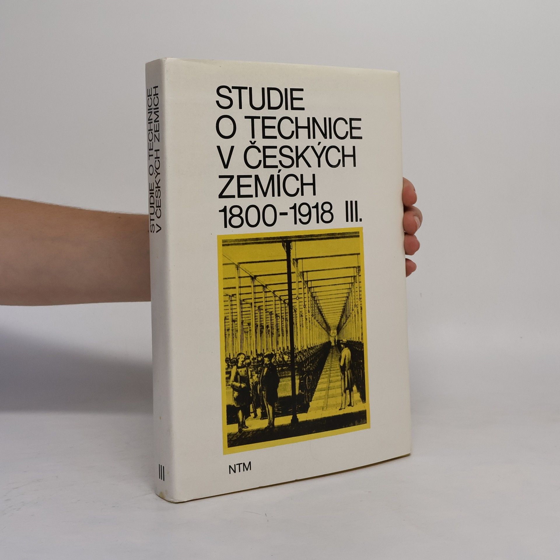 František Jílek studie o technice v českých zemích 1800-1918 III.