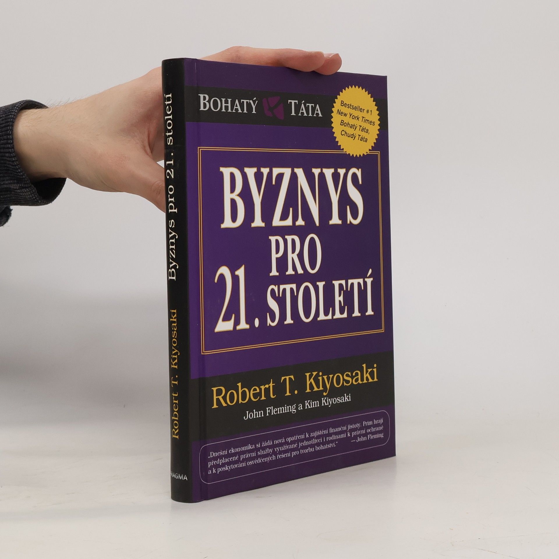 Robert Kiyosaki Byznys pro 21. století