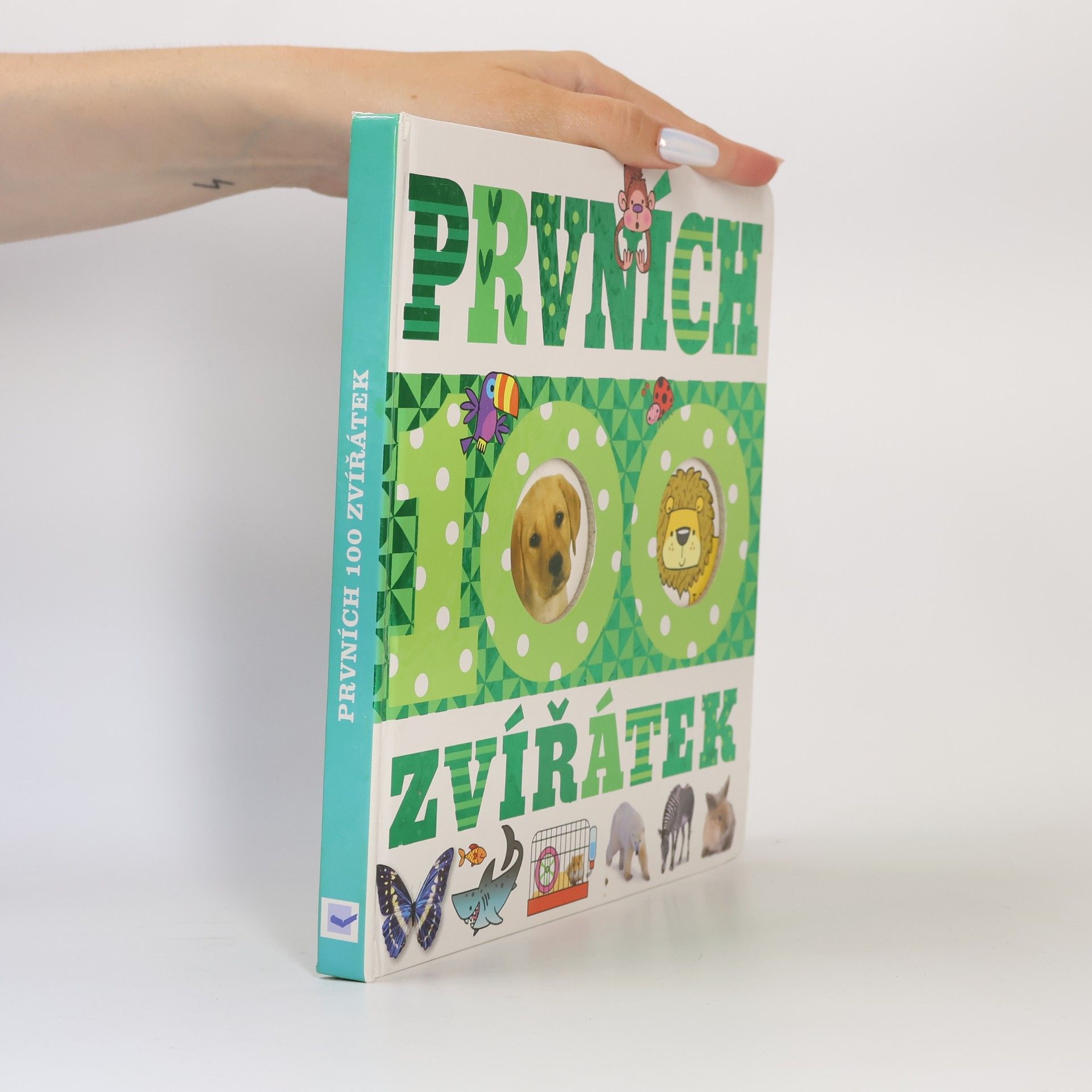 Autorenkollektiv Prvních 100 zvířátek