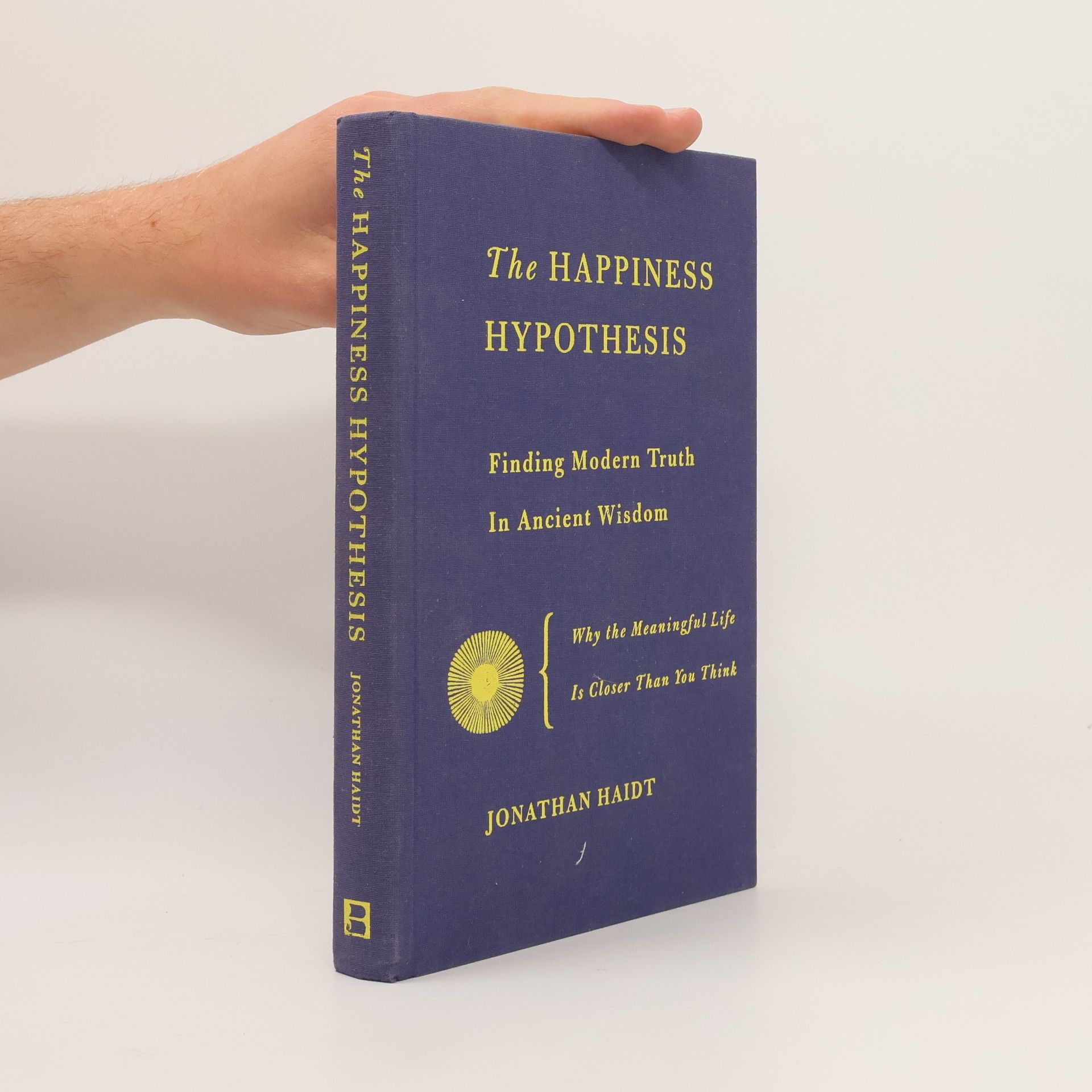 Jonathan Haidt The Happiness Hypothesis