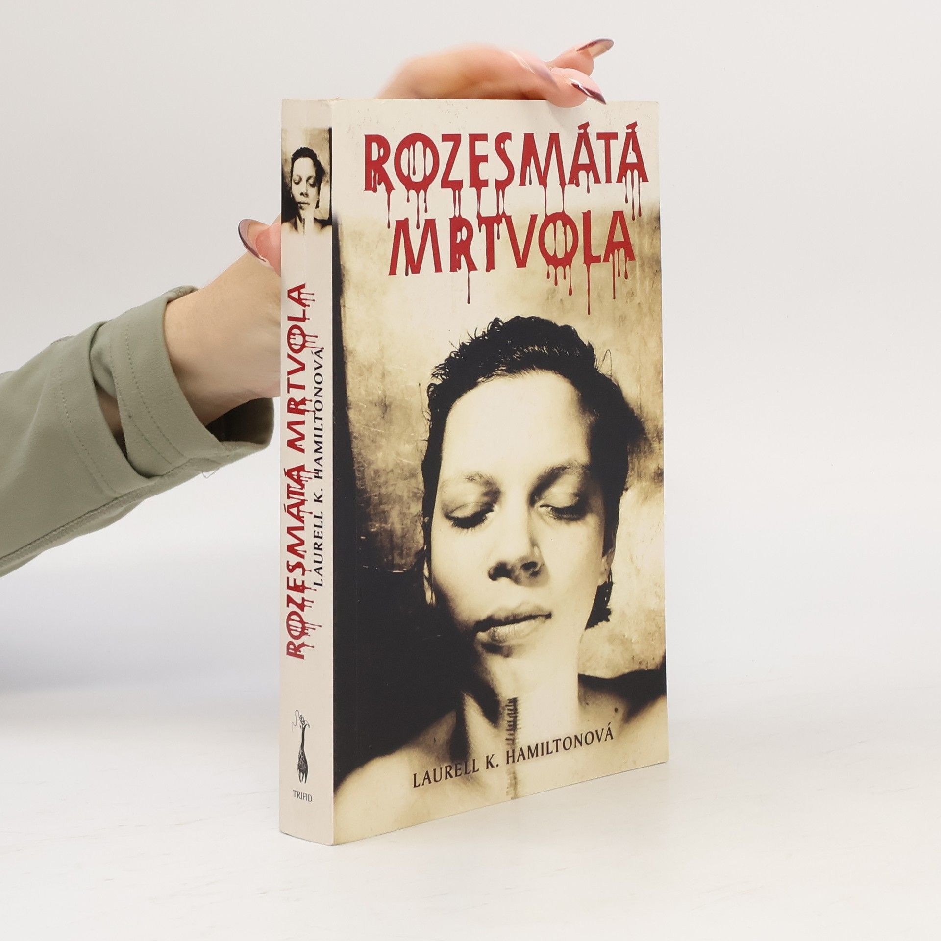 Laurell K. Hamilton Rozesmátá mrtvola
