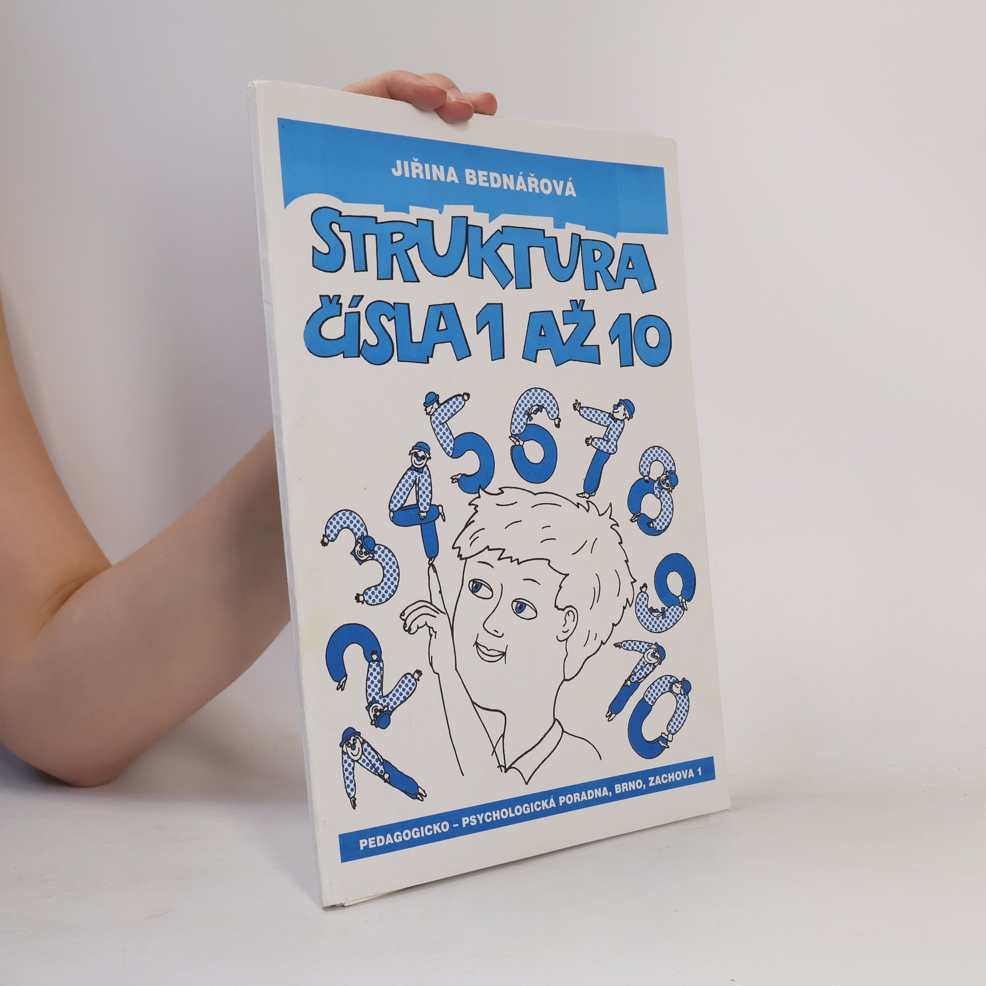 Jiřina Bednářová Struktura čísla 1 až 10