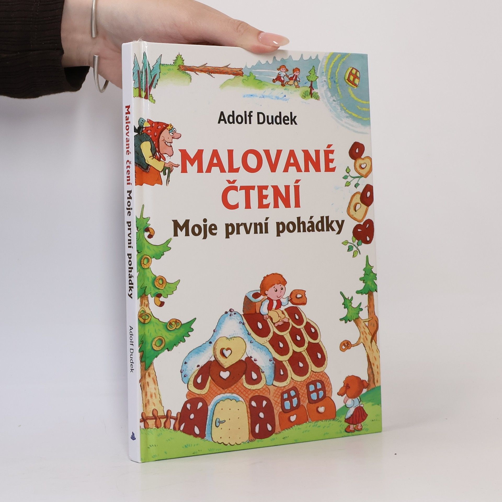 Adolf Dudek Malované čtení. Moje první pohádky