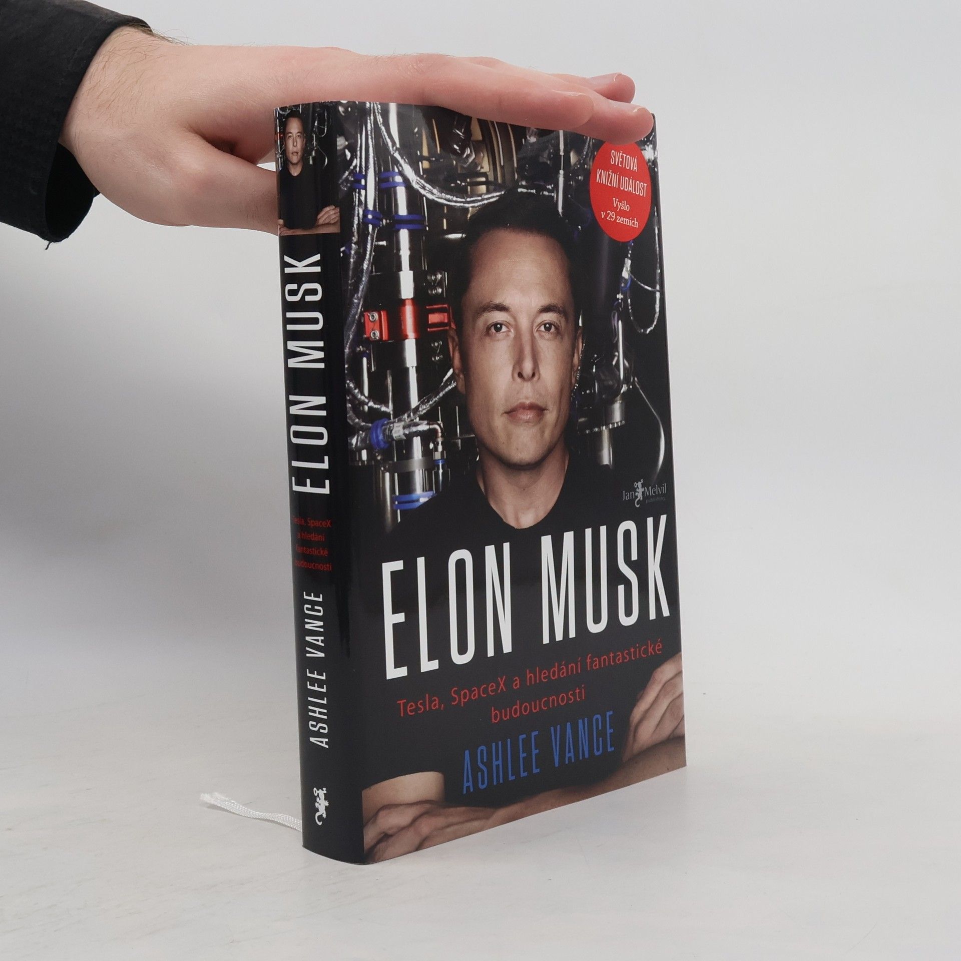 Ashlee Vance Elon Musk. Tesla, SpaceX a hledání fantastické budoucnosti