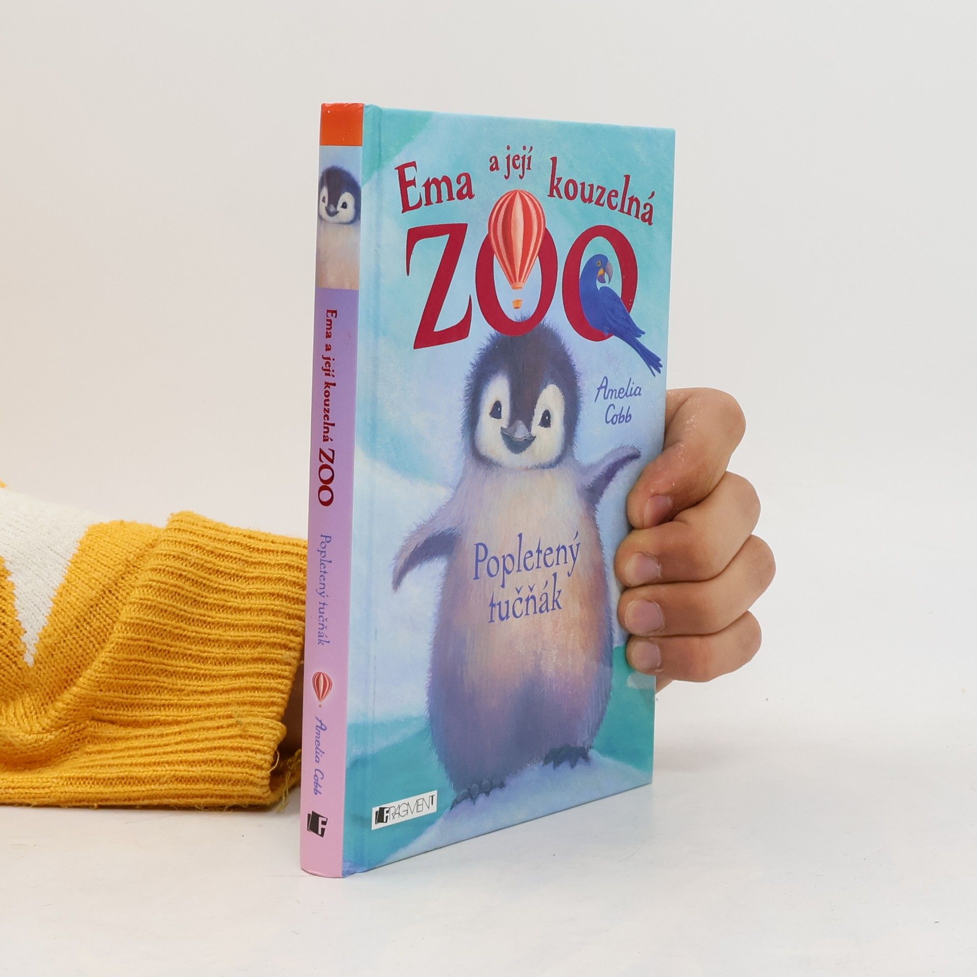 Cobb, Amelia Ema a její kouzelná zoo. Popletený tučňák