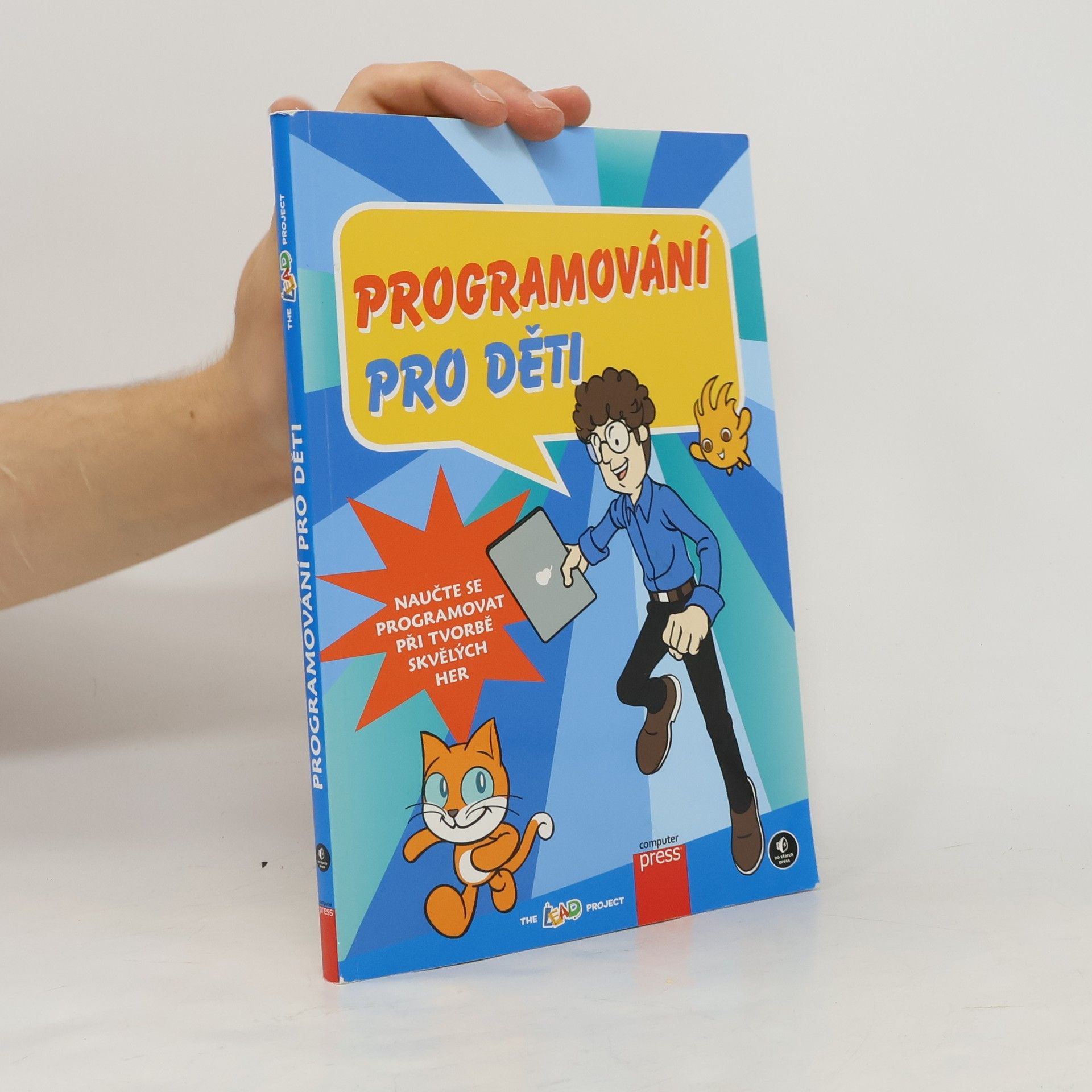 Kolektiv autorů Programování pro děti: Naučte se programovat při tvorbě skvělých her